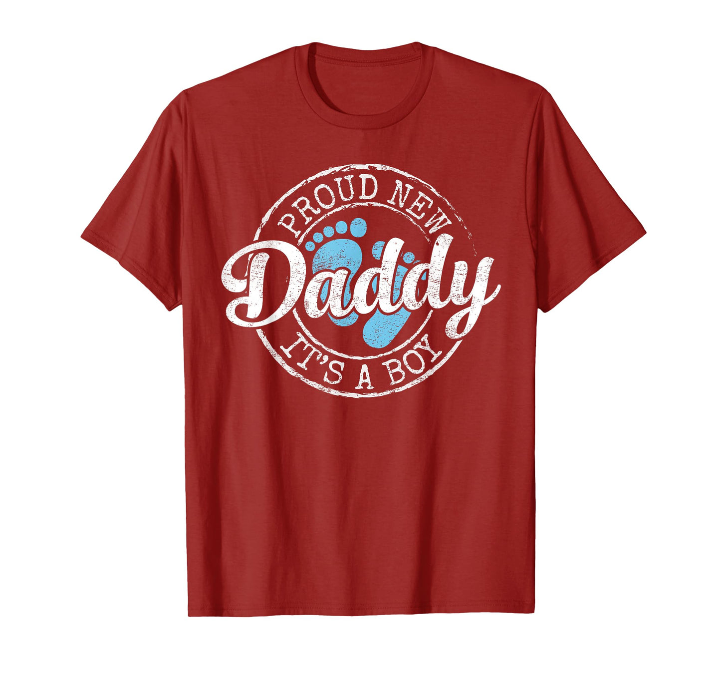 Proud New Daddy It's A Boy Dad To Be Gifts 1st Time Father T-Shirt