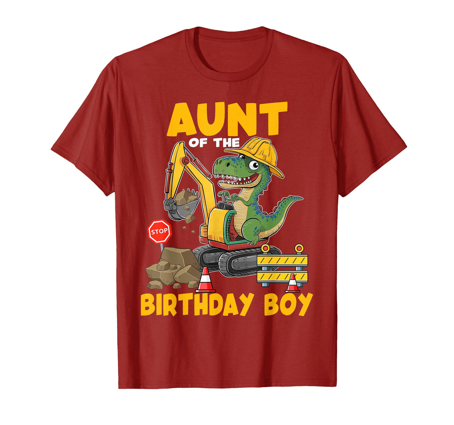 Aunt Of The Birthday Boy Construction Excavator Family T-Shirt
