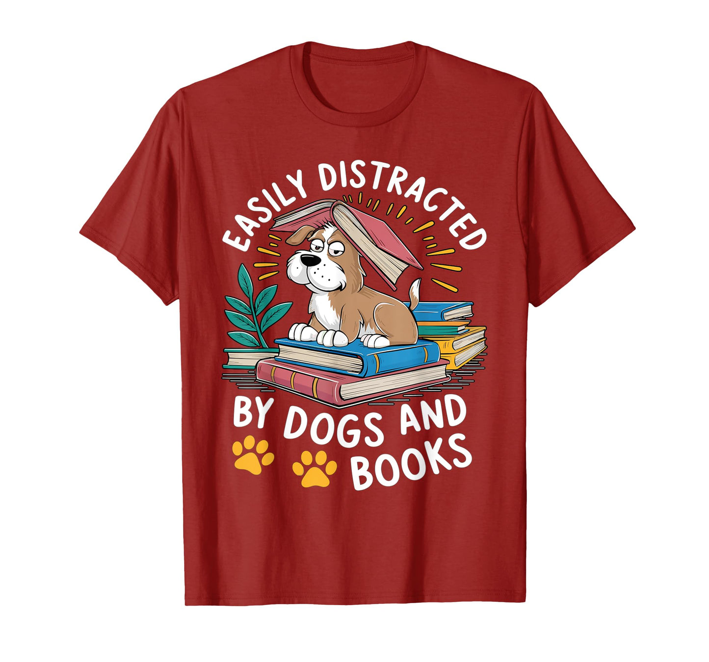 Easily Distracted by Dogs And Books Funny Pets Books Lovers T-Shirt
