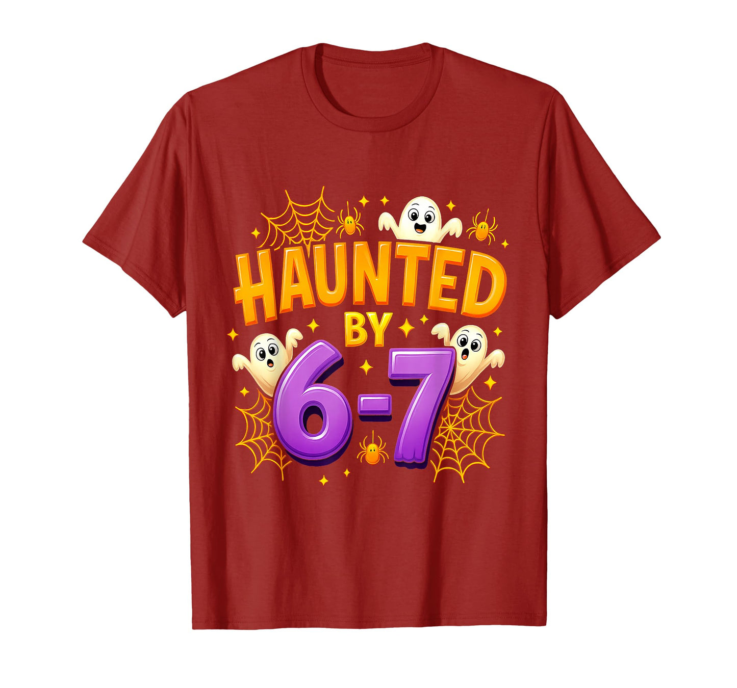 Haunted by 67 Funny Six Seven 67 Meme Spooky Ghost Halloween T-Shirt