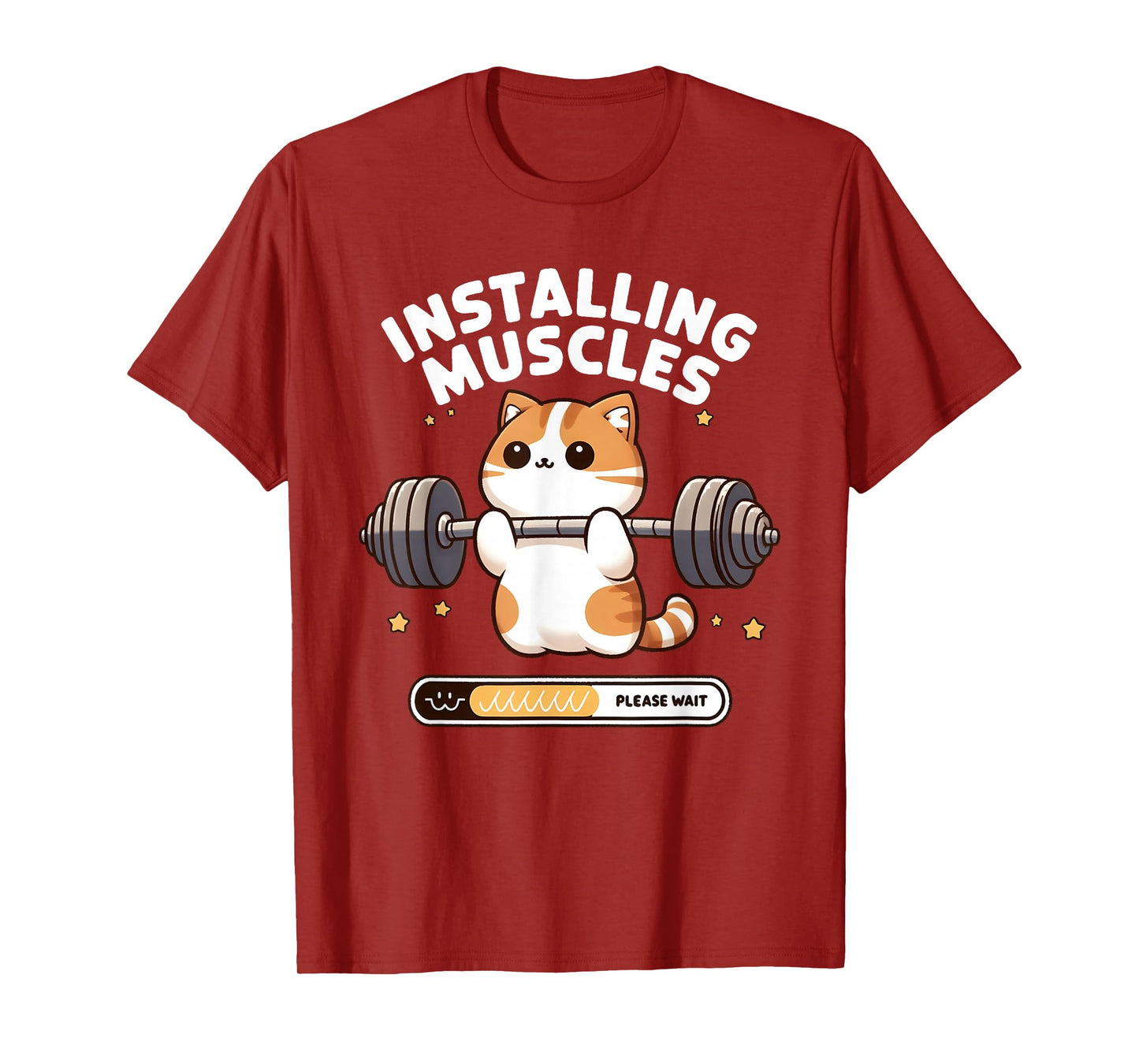 Installing Muscles Please Wait Funny Cat Weightlifting T-Shirt