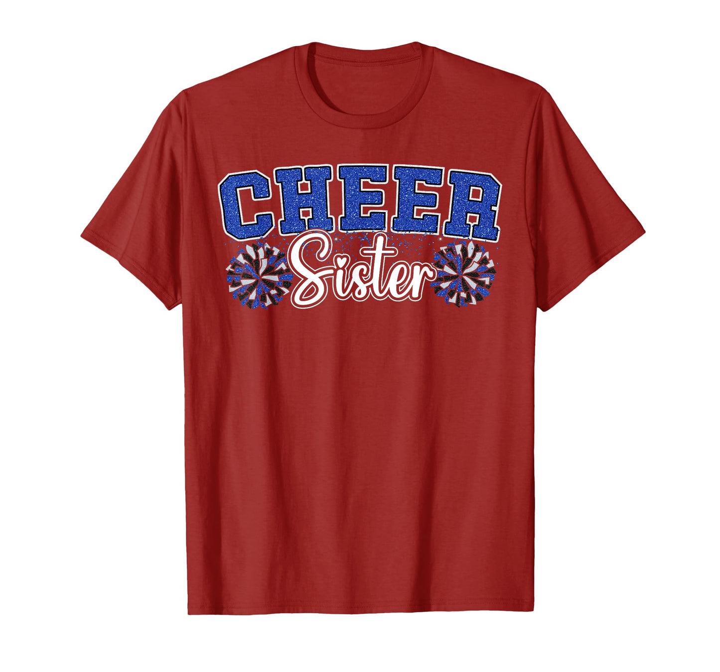 Cheer Sister My Favorite Cheerleader Calls Me Sisters Blue T-Shirt