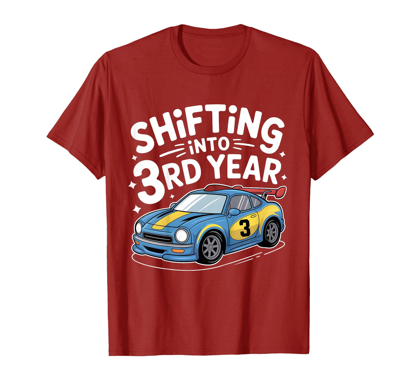 Kids Shifting into 3rd Year 3 Year Old Girl Boy Racing Car Bday T-Shirt