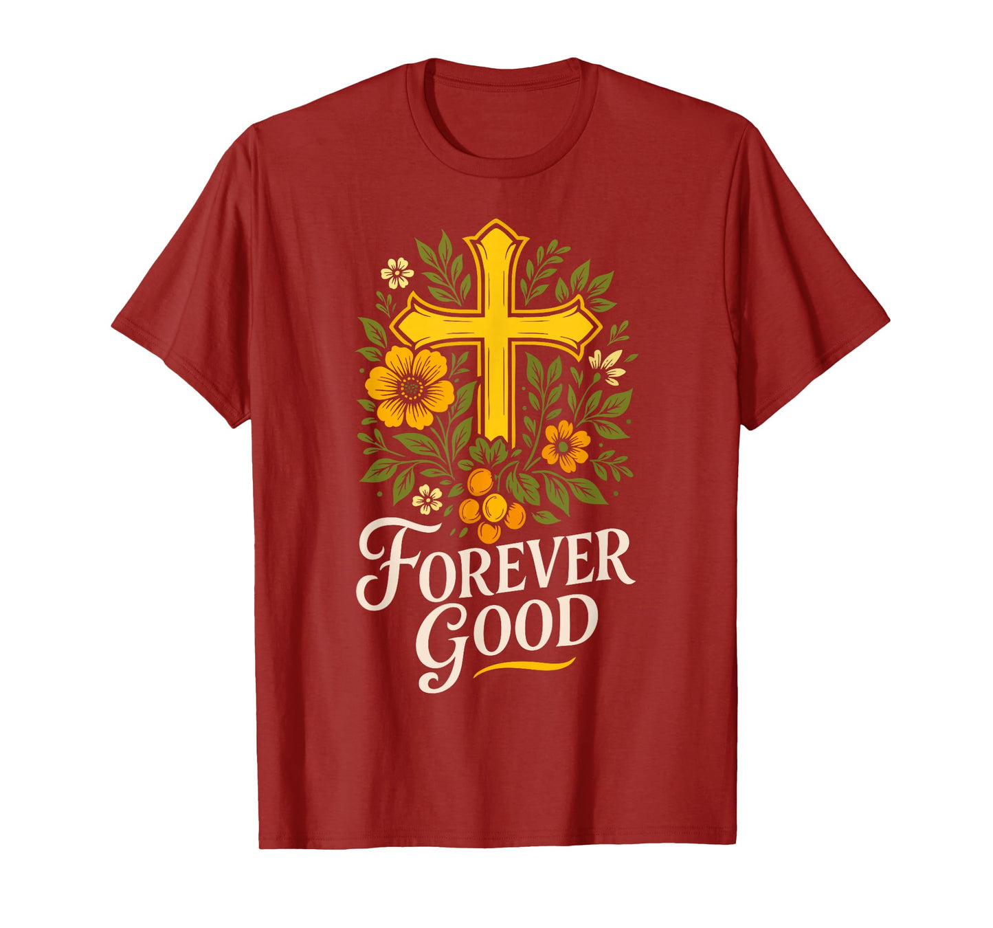 Christian Bible Verse Forever Good Jesus Floral Psalm 136:1 T-Shirt