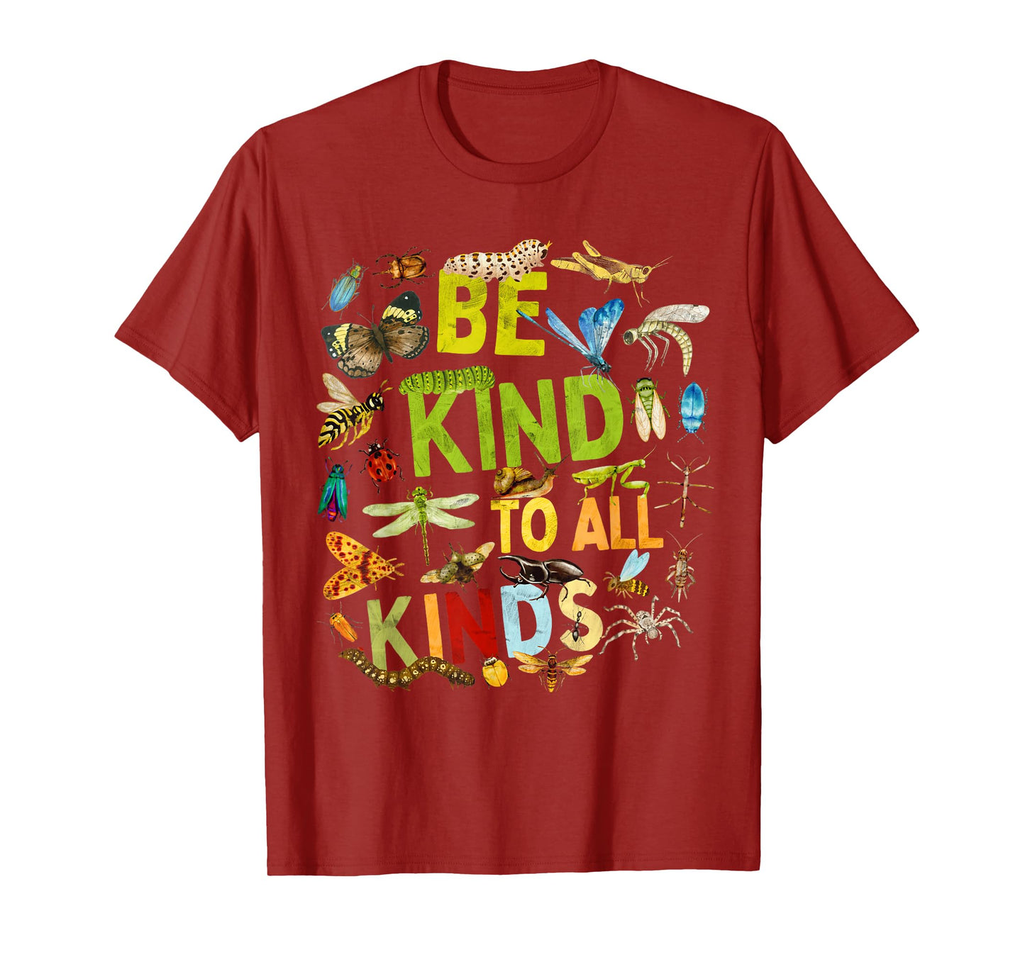 Be Kind to All Kinds Bugs Entomology Insect Collector T-Shirt