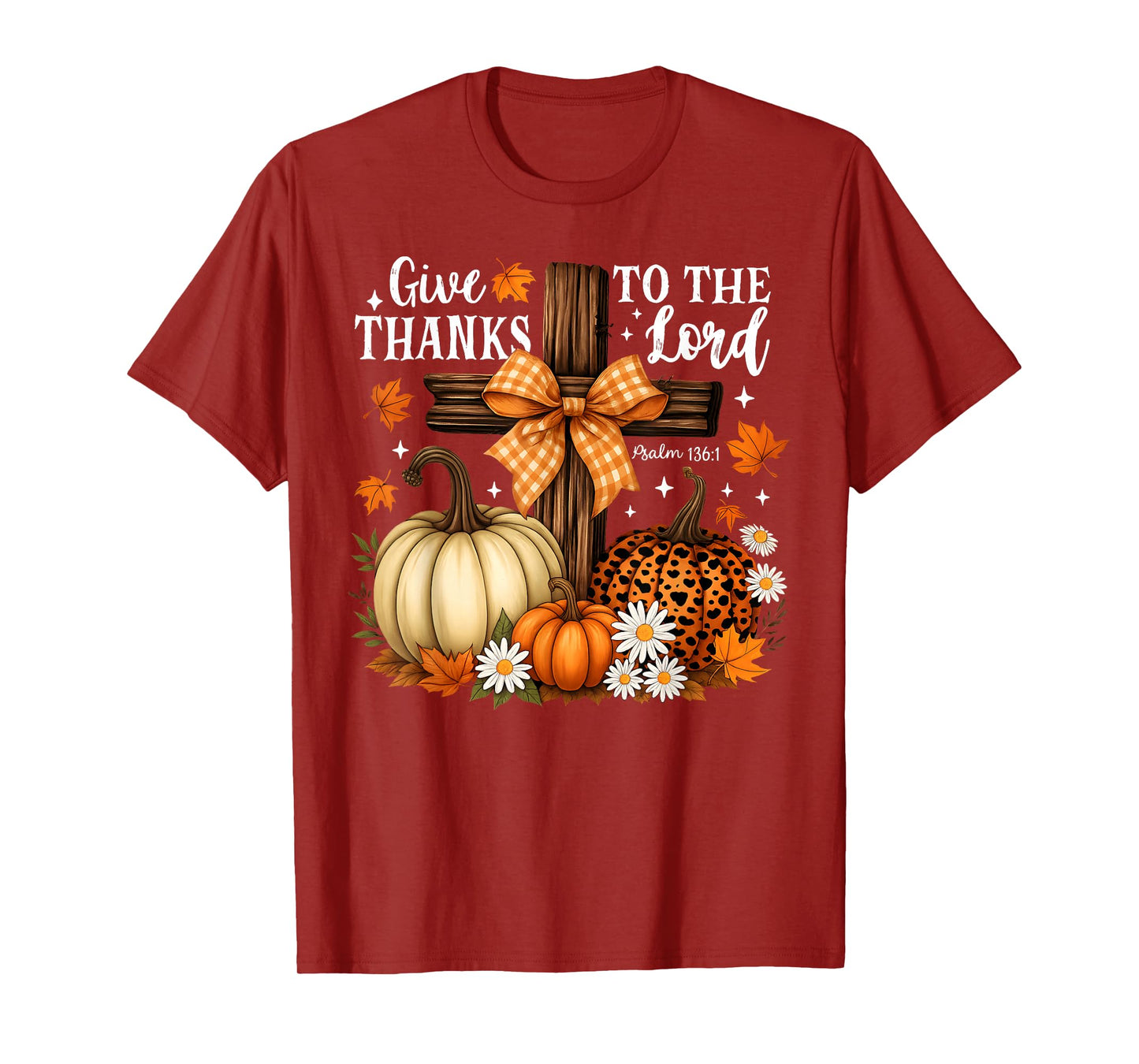 Give Thanks to The Lord Cross Pumpkins Bow Autumn Fall T-Shirt