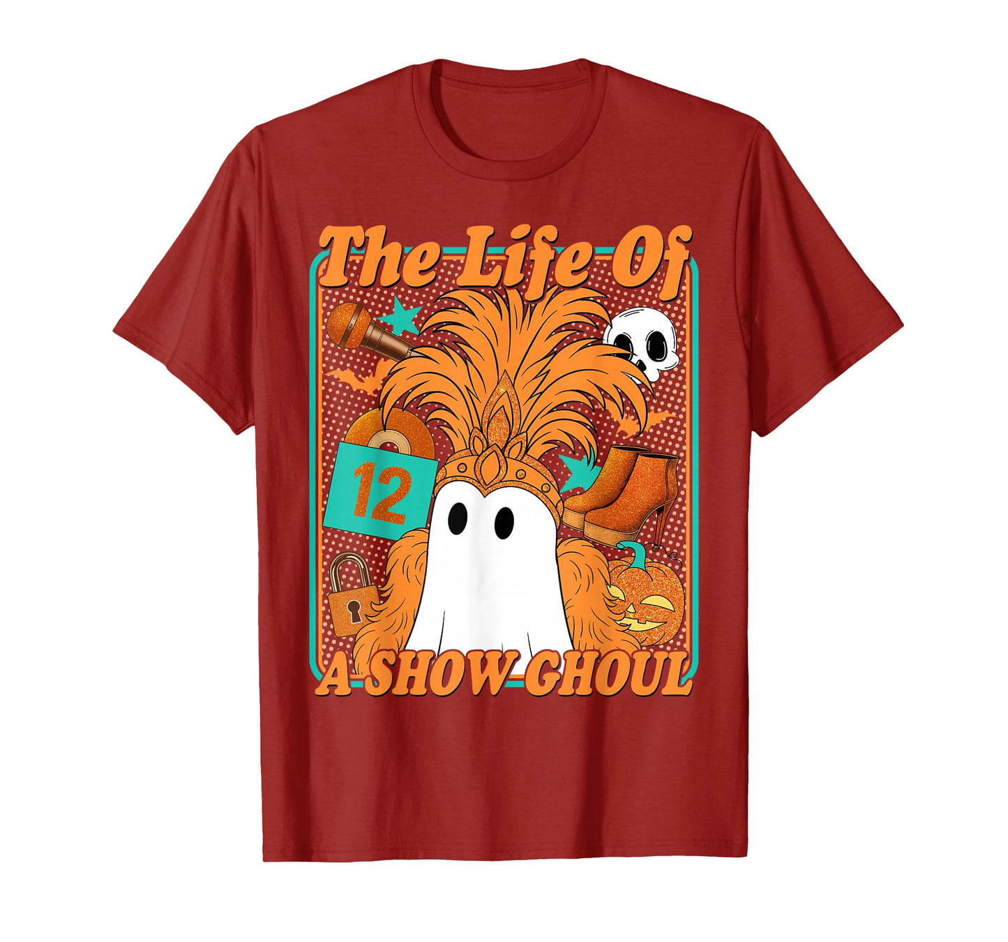 The Life of A Showghoul Show Ghoul Funny Halloween T-Shirt