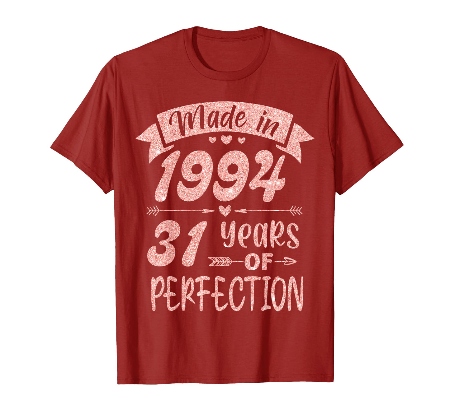 Made in 1994 31 Years Of Perfection Girl Women Birthday T-Shirt