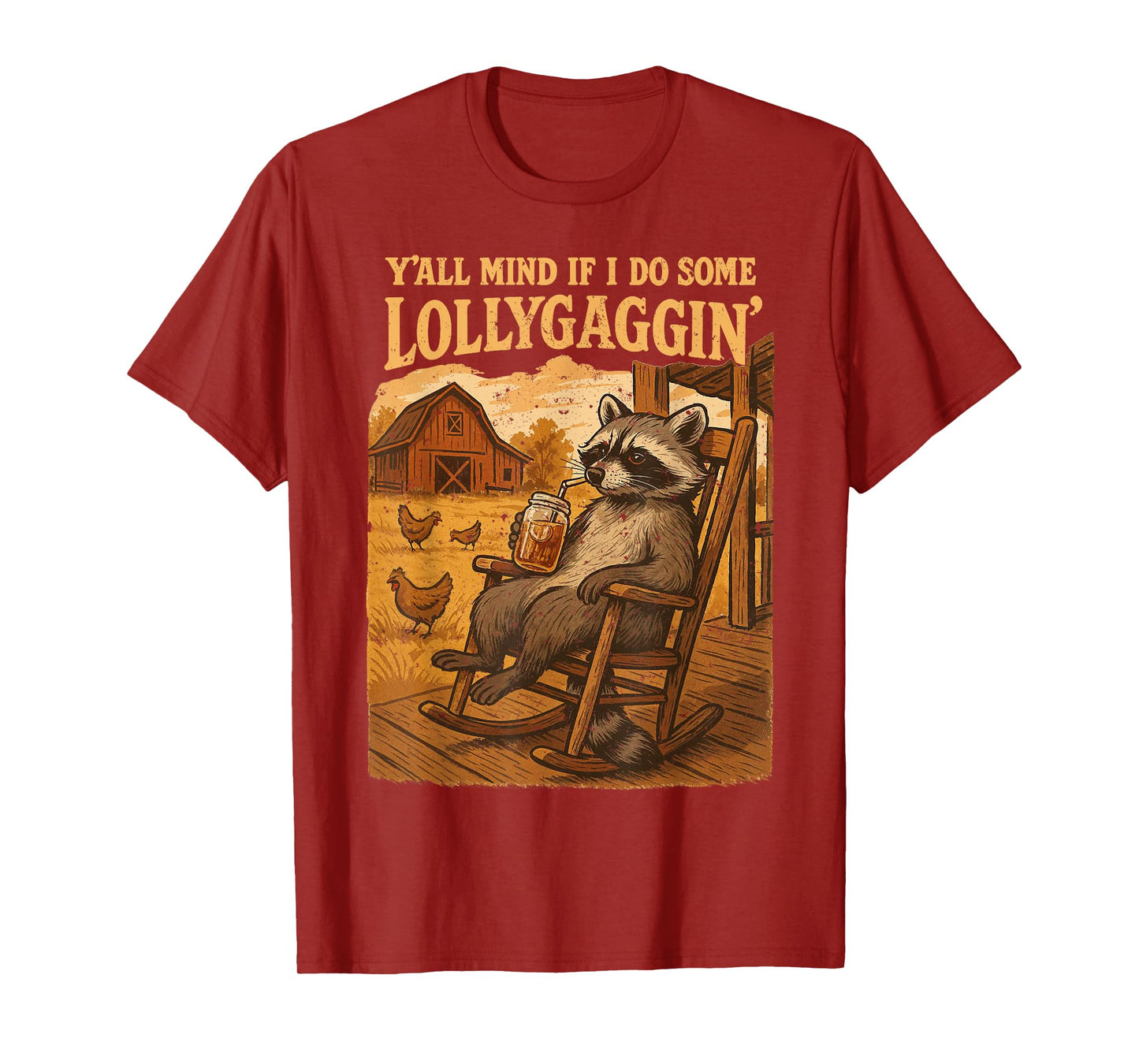 Funny Cowboy Raccoon, Y'all Mind If I Do Some Lollygaggin' T-Shirt