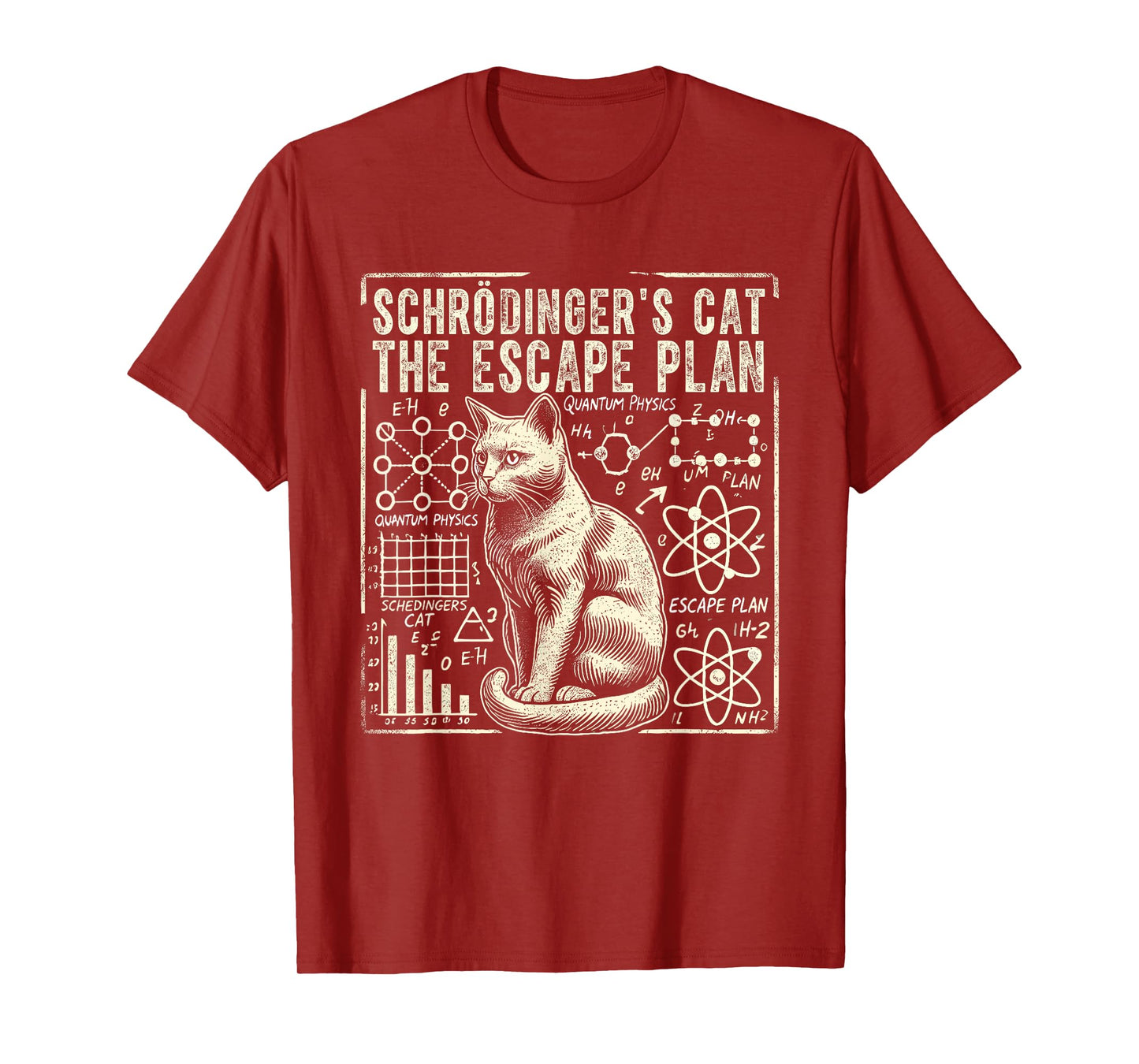 Schrodingers Cat Escape Plan, Funny Quantum Physics Science T-Shirt