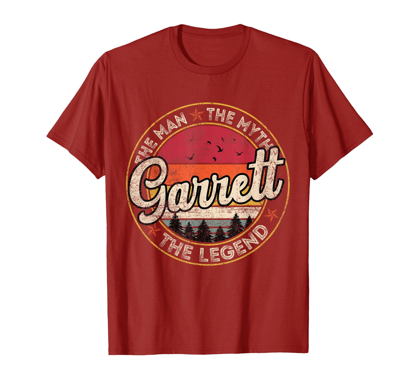 Garrett The Man The Myth The Legend Personalized Name T-Shirt
