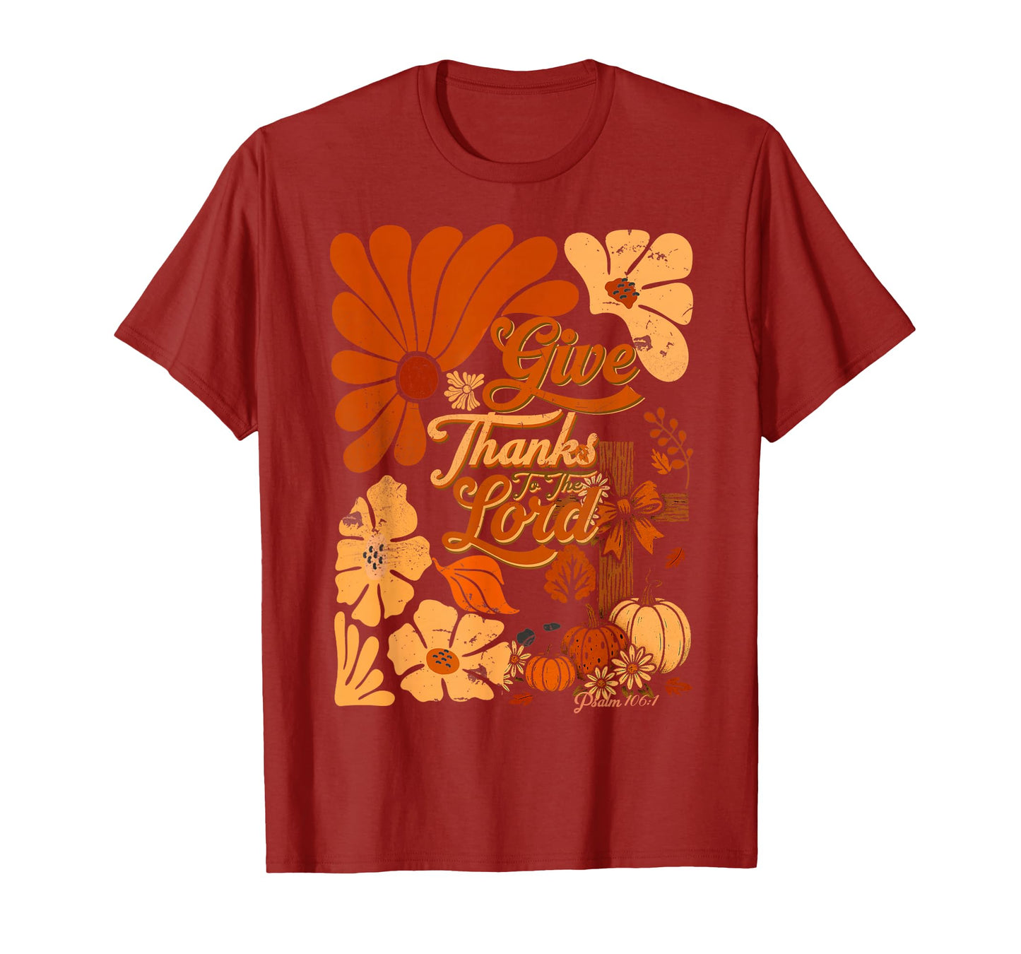 Boho Retro Christian Fall Pumpkin Give Thanks to The Lord T-Shirt