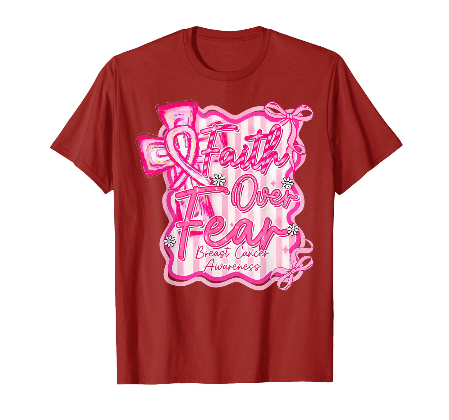 Breast Cancer Awareness Faith Over Fear Coquette Pink Bow T-Shirt