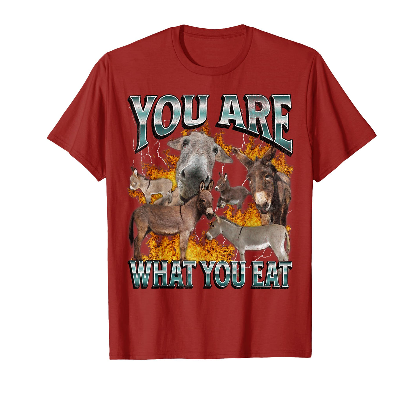 You Are What You Eat Funny Offensive Donkey Meme Bootleg T-Shirt
