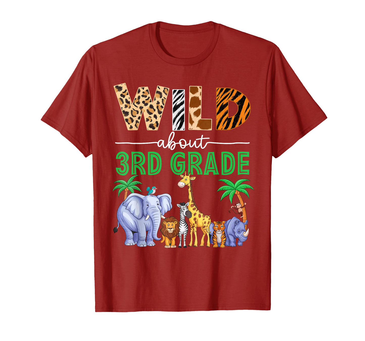 Wild About 3rd Grade Teacher Student Third Grade Zoo Safari T-Shirt