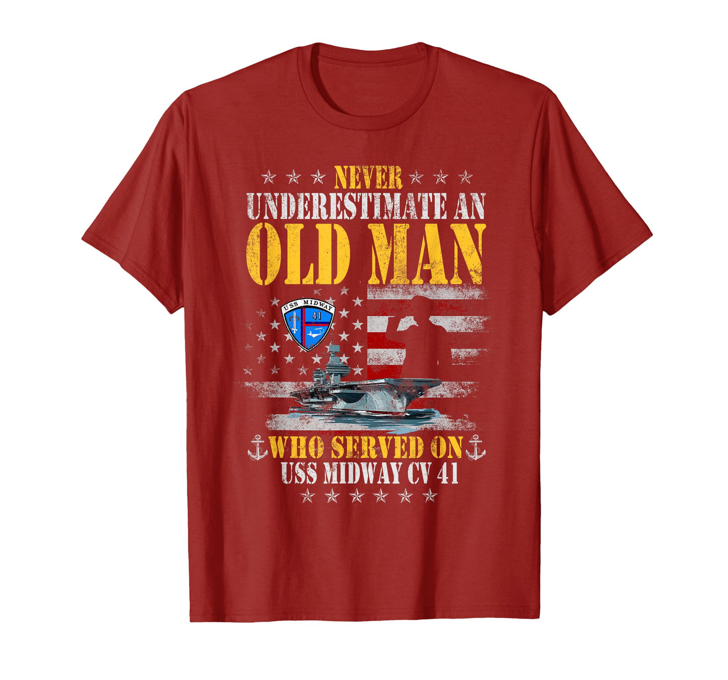 USS Midway CV 41 Aircraft Carrier Flag Underestimate Old Man T-Shirt