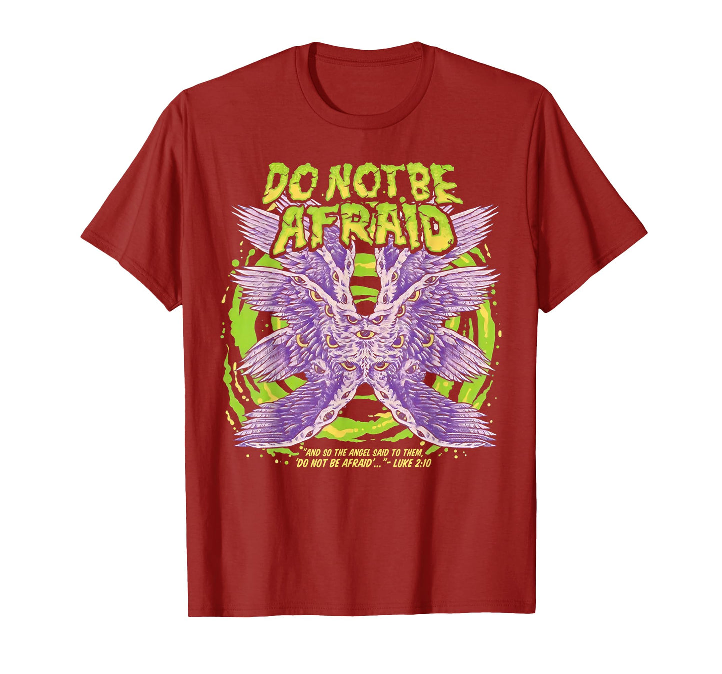 Do Not Be Afraid And So The Angel Said To Them T-Shirt