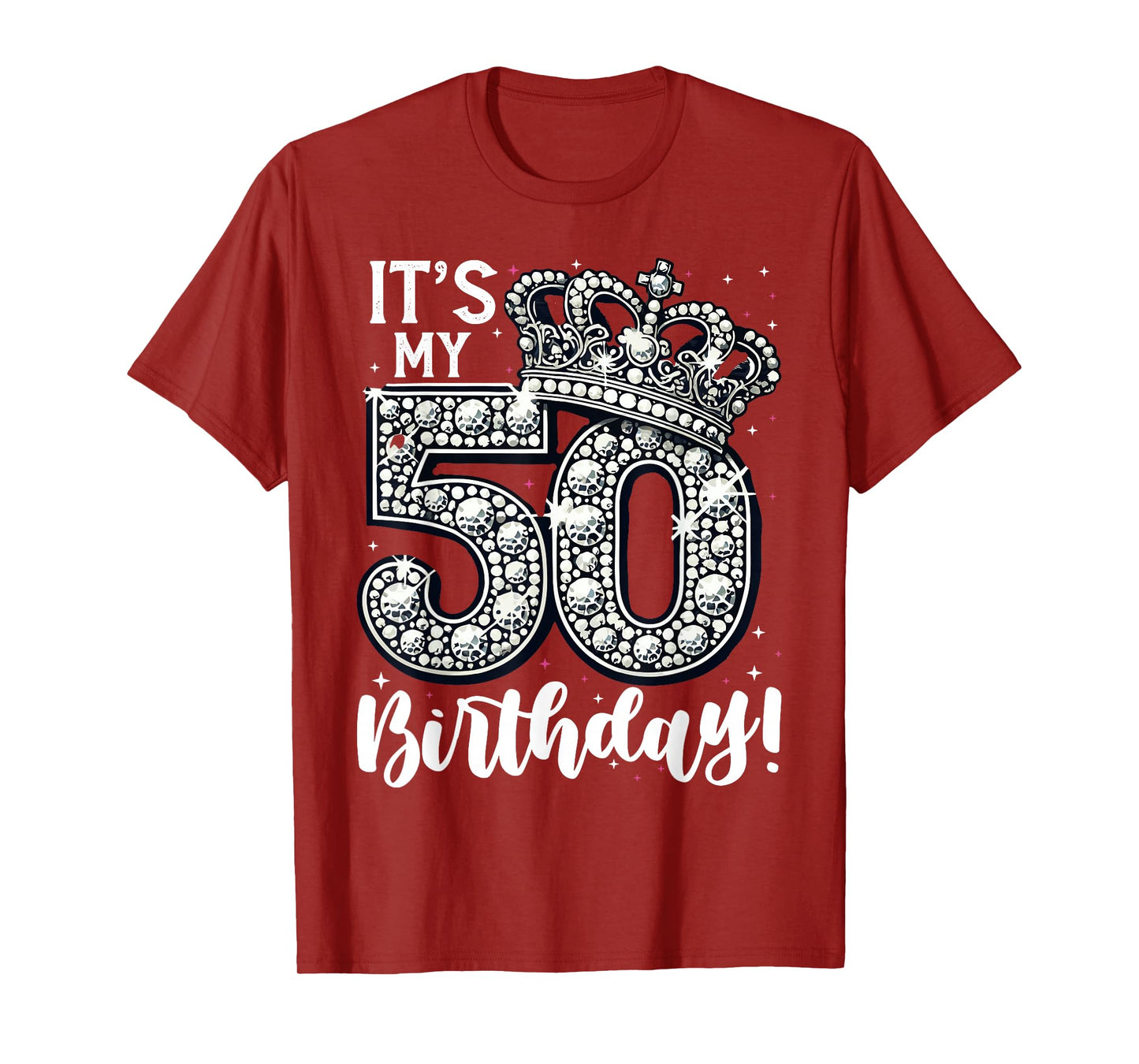 50 years old It's my Birthday Funny 50th Birthday Women T-Shirt