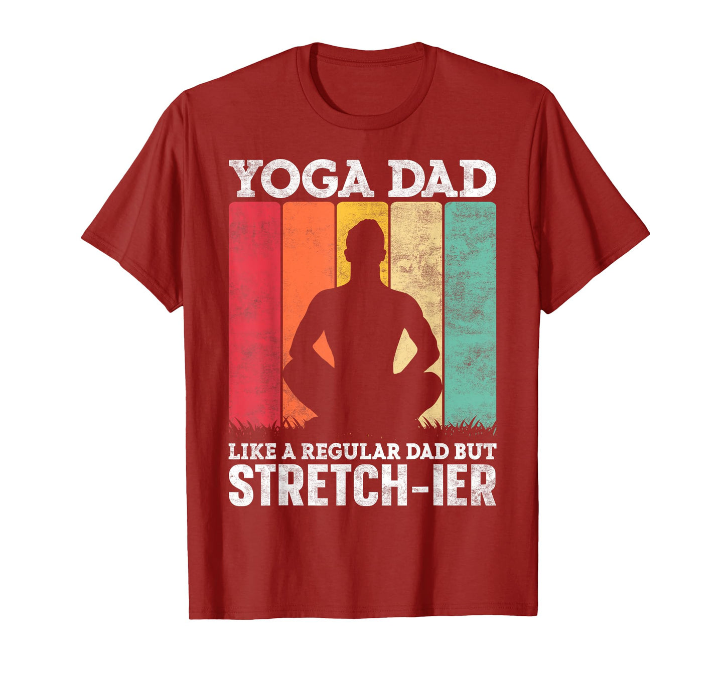 Mens Yoga Dad Like a Regular Dad but Stretch-ier Yoga Instructor T-Shirt