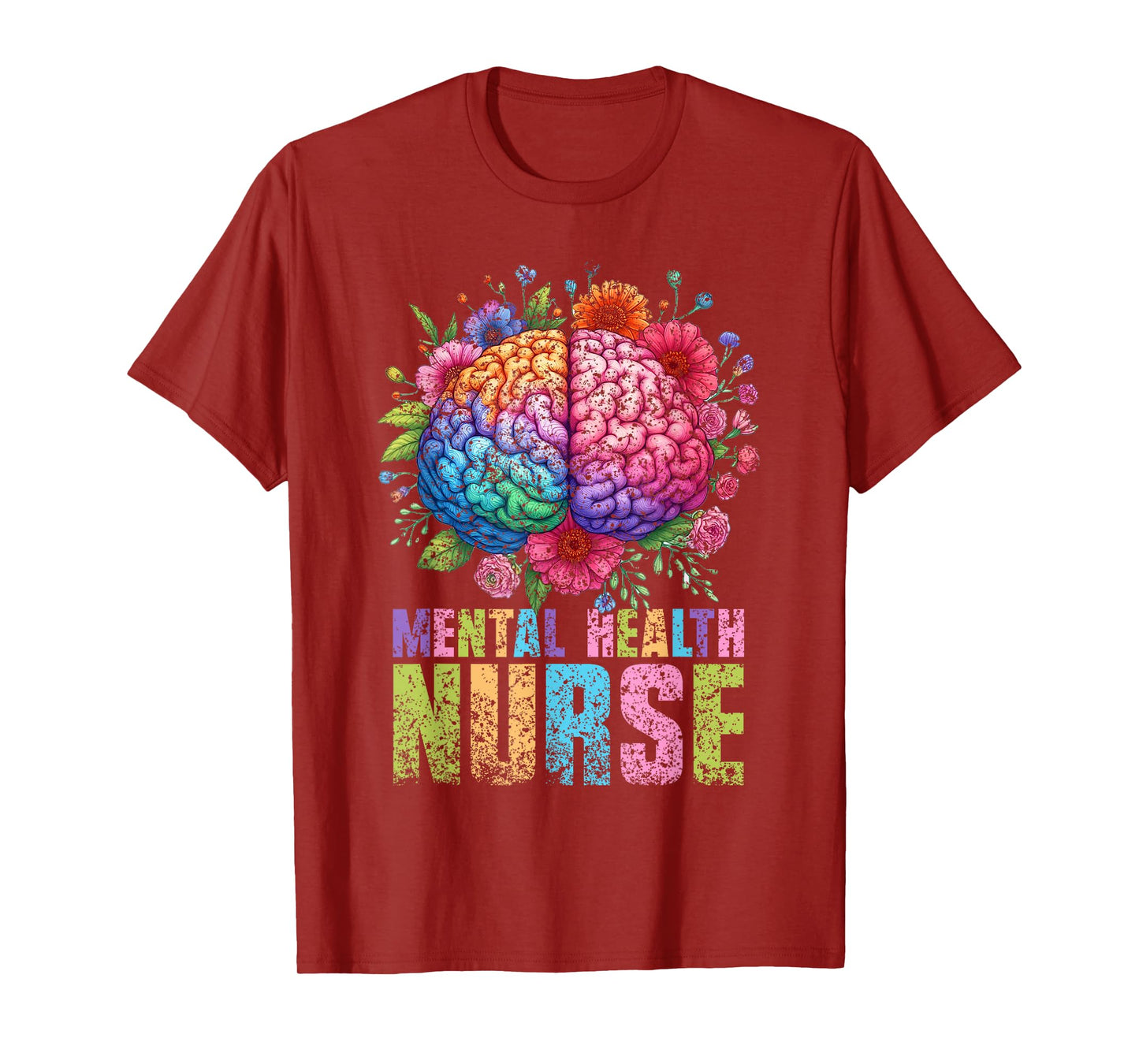 Mental Health Nurse Nursing Psychiatry Psychiatric Nurse T-Shirt