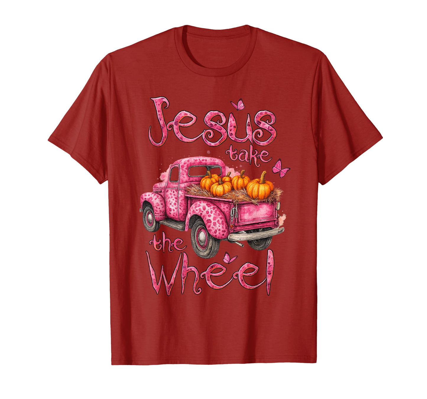 Jesus Take The Wheel Pumpkin Pink Leopard Truck Butterfly T-Shirt