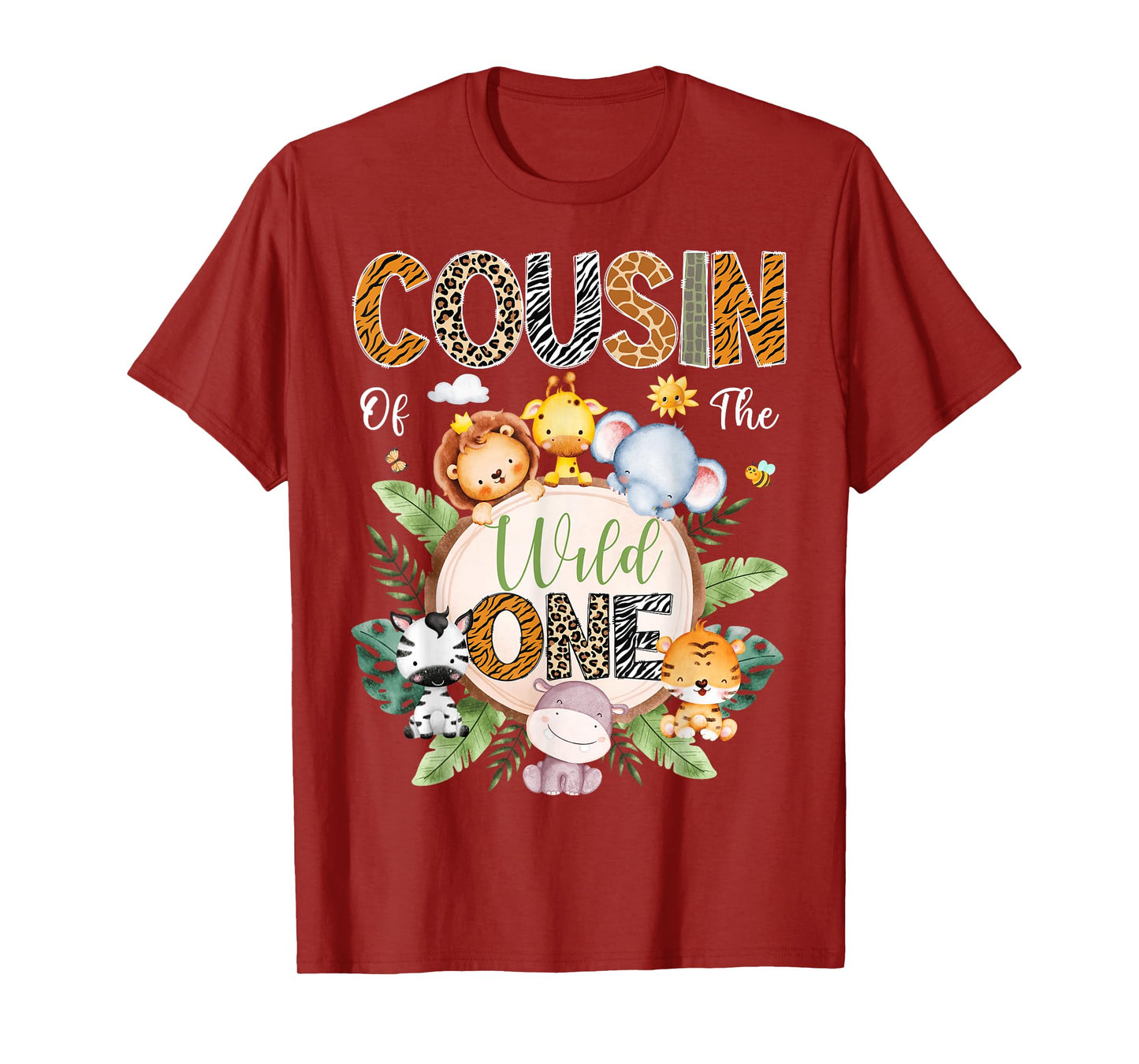 Cousin Of The Wild One 1St Birthday Safari Jungle Animal T-Shirt