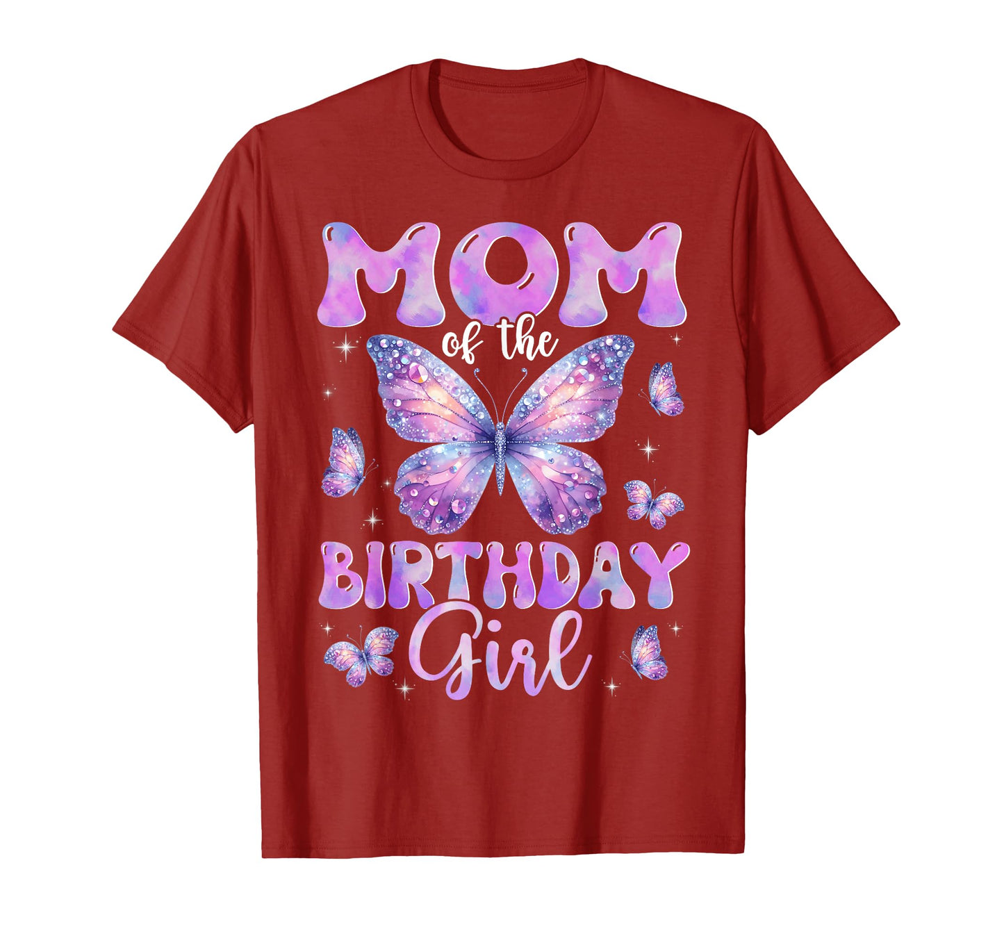 Mom Of The Birthday Girl Butterfly Family Matching T-Shirt