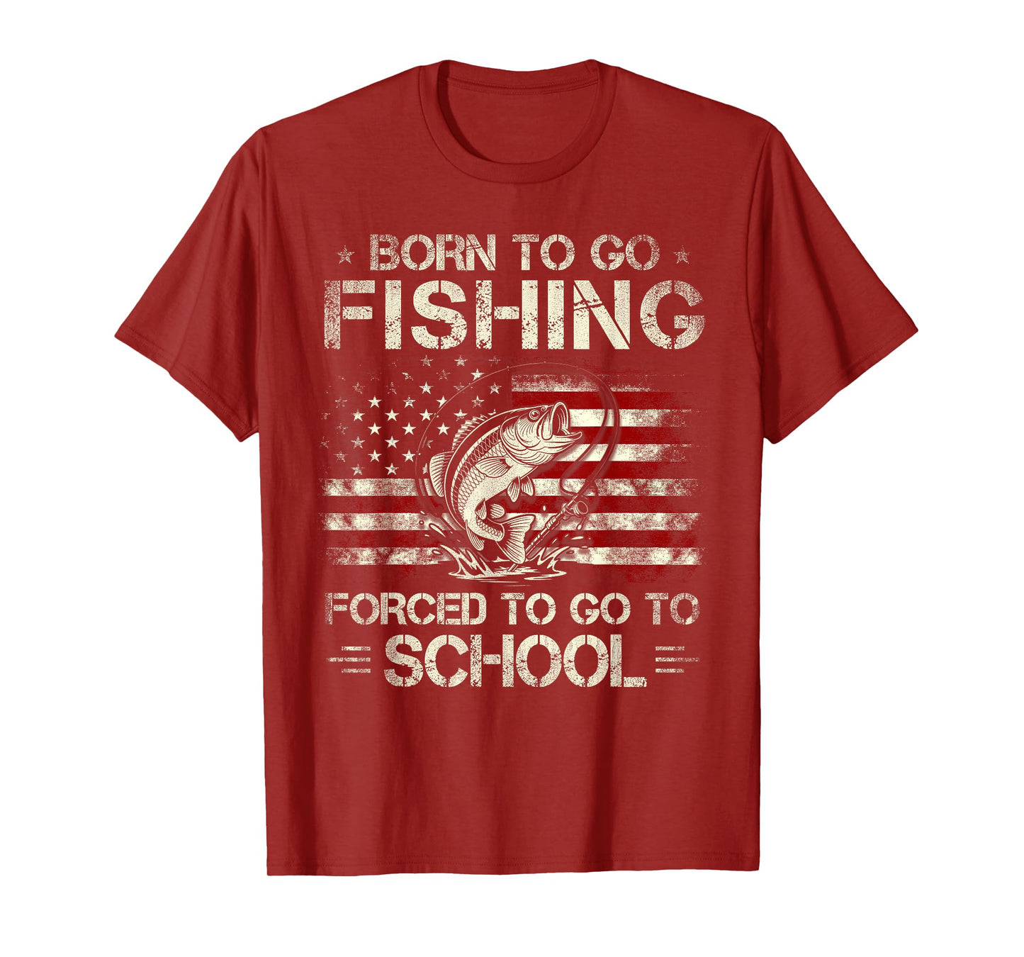 Born To Go Fishing Forced To Go To School Bass Fishing Flag T-Shirt