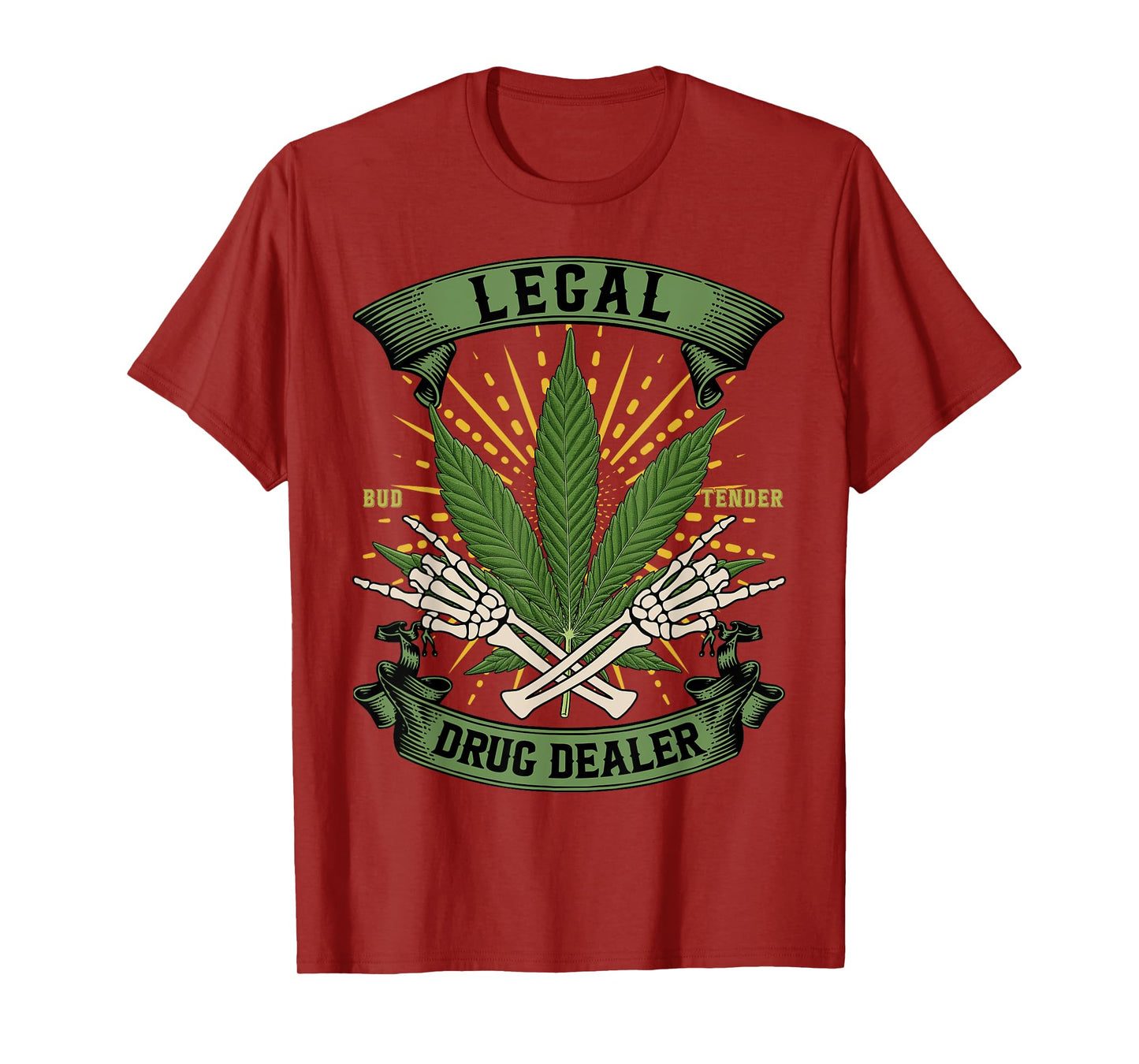Legal Drug Dealer Shirt Bud Tender 420 Marijuana Funny Weed T-Shirt