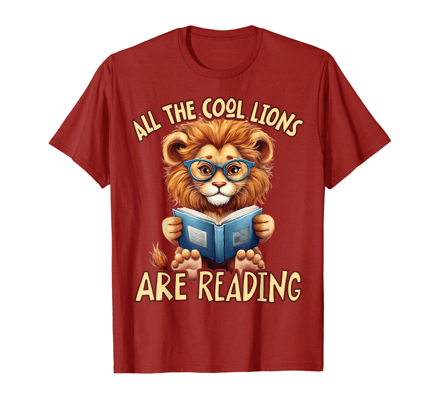 All The Cool Lions Are Reading Lion Teacher Men Women Kids T-Shirt