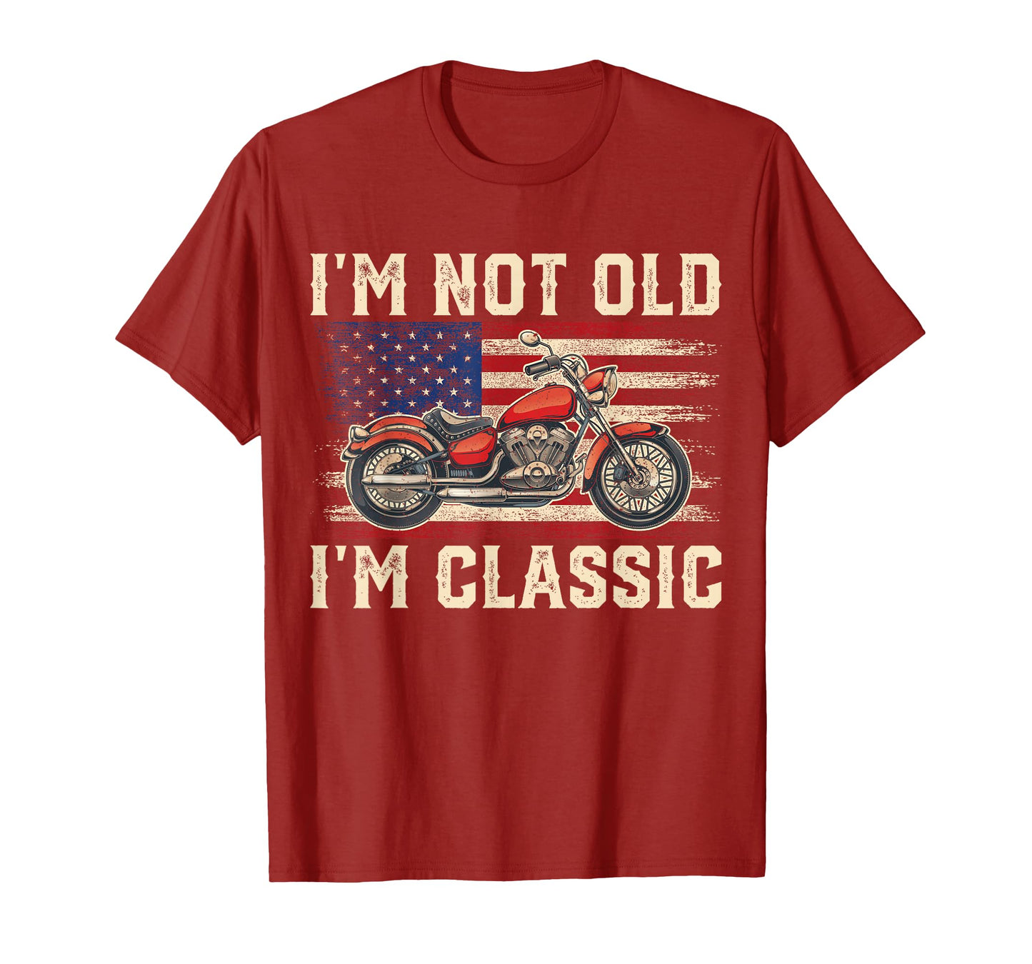 I'm Not Old I'm Classic Vintage Motorcycle Men Dad Biker T-Shirt