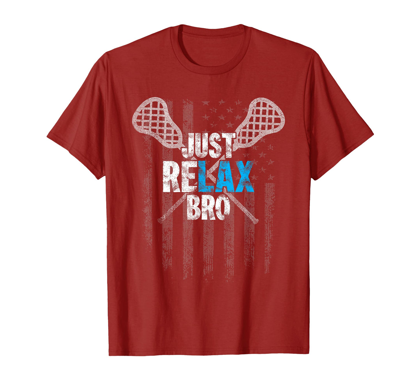 Just Relax Bro Lacrosse Sticks Distressed American Flag T-Shirt