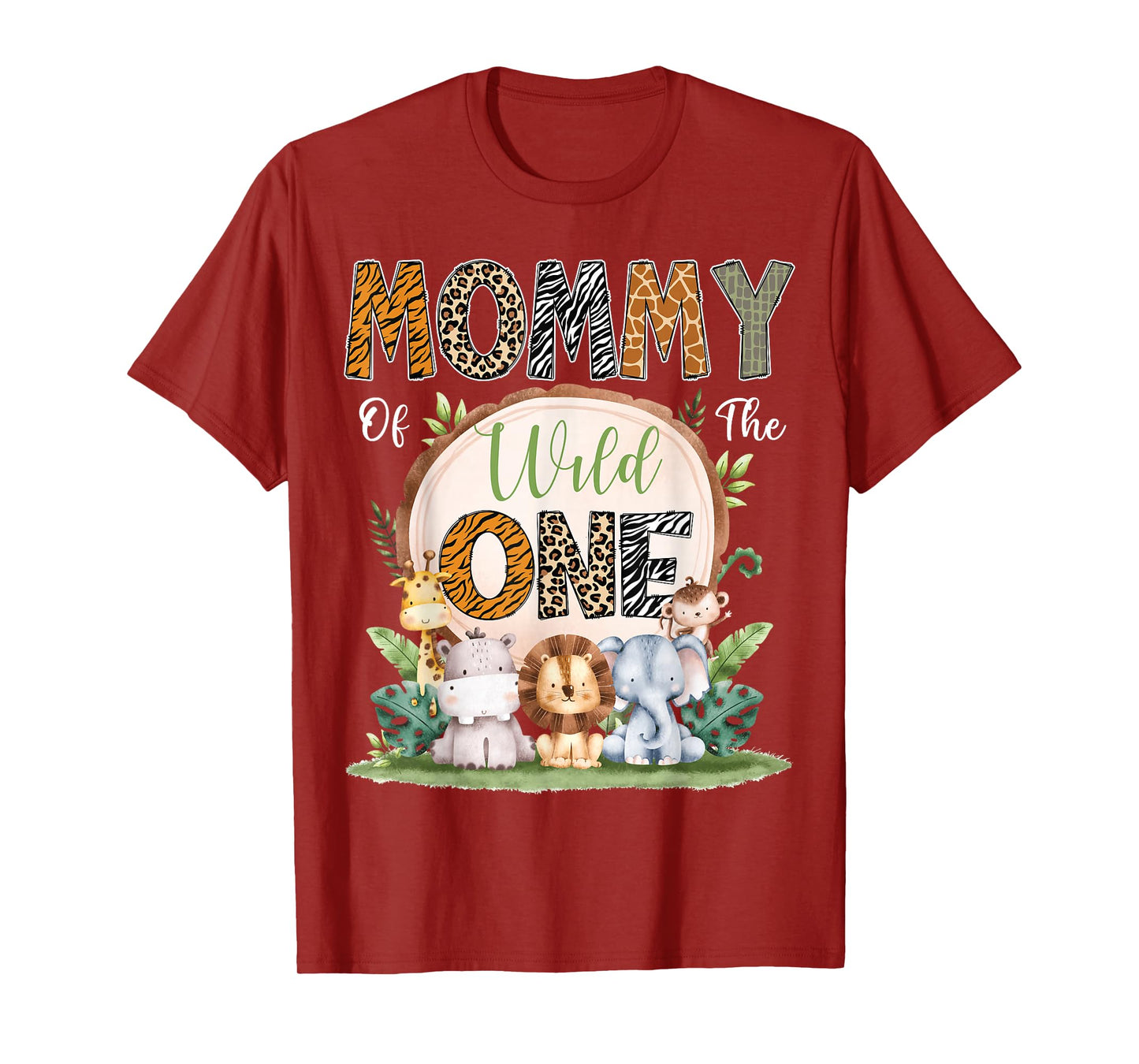 Mommy Of The Wild One First Birthday Safari Woodland T-Shirt