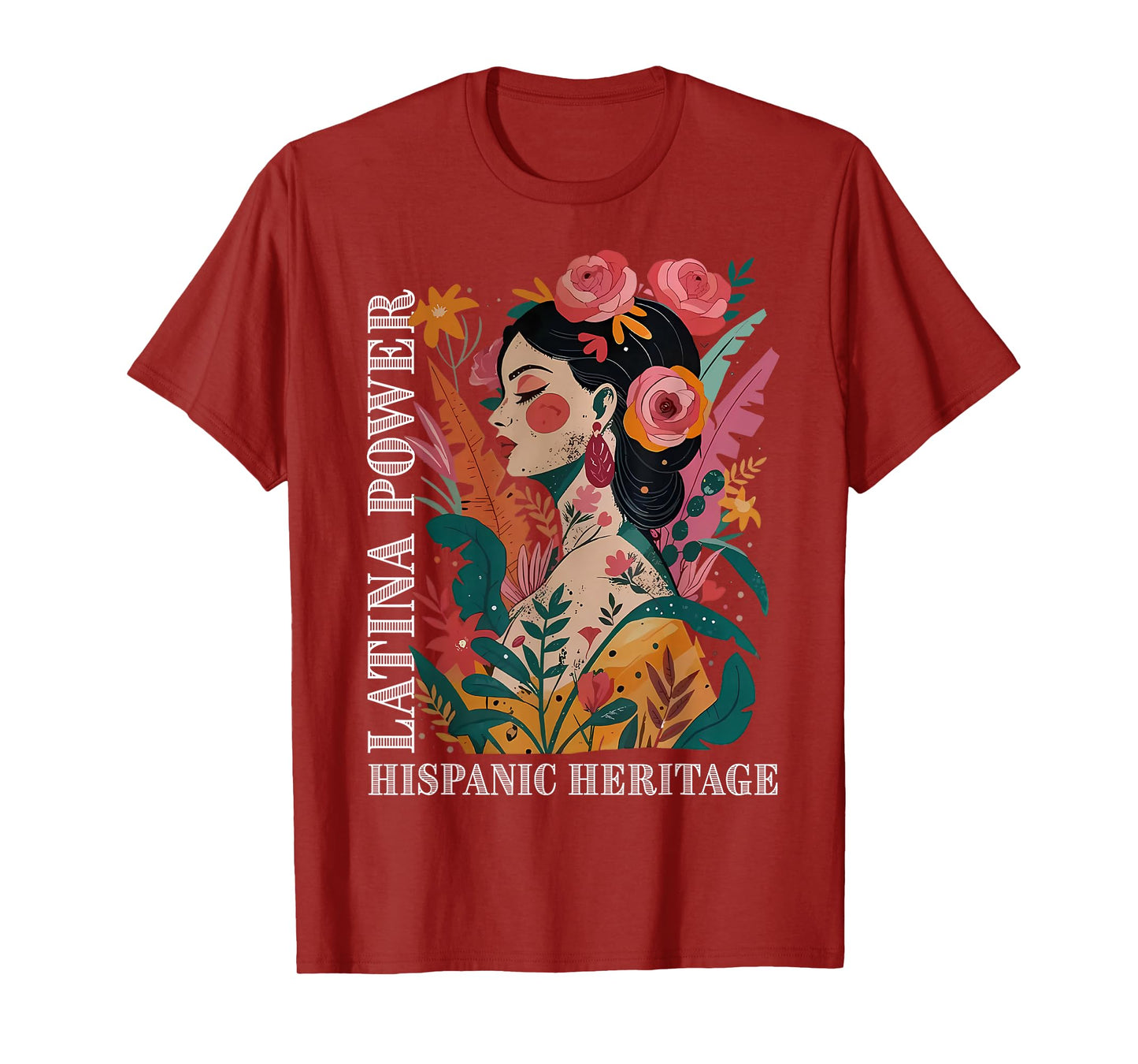 Latina Power Hispanic Heritage Month for Men Women Kids Girl T-Shirt
