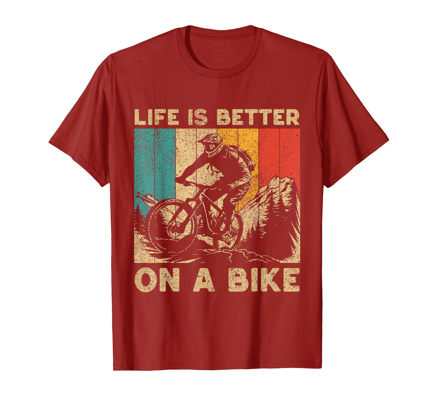 Life Is Better On A Bike Bicycle Riding Cyclist T-Shirt