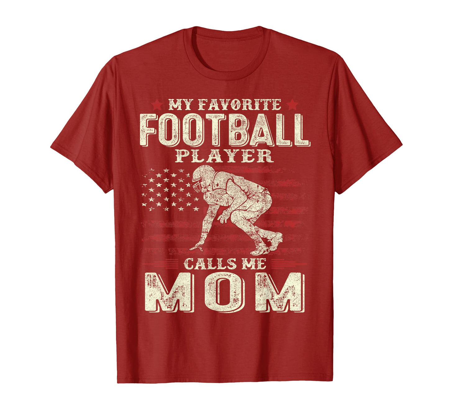 My Favorite Football Player Calls Me Mom US Flag Mothers Day T-Shirt