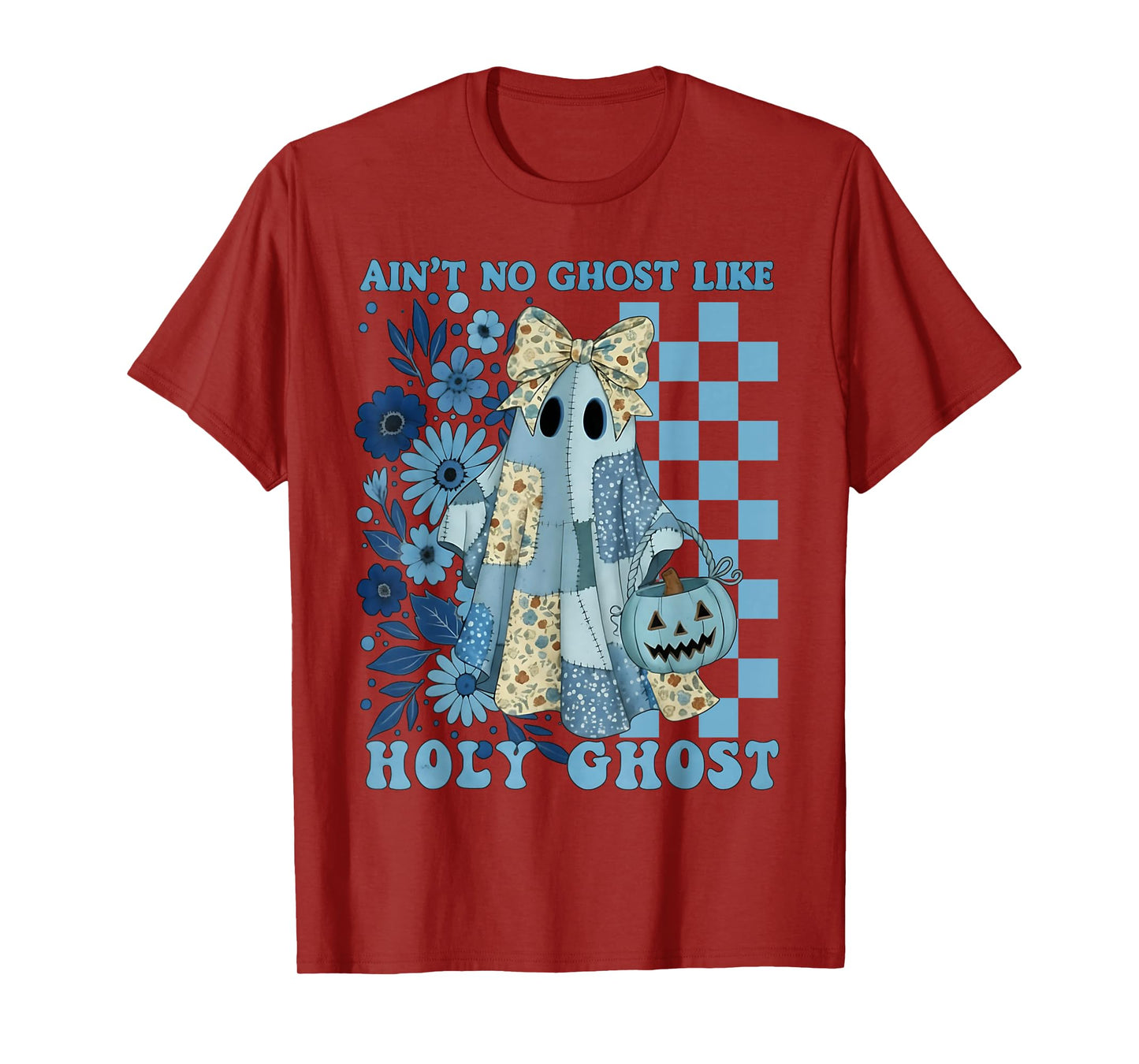 Aint No Ghost Like The Holy Ghost Christian Halloween Groovy T-Shirt