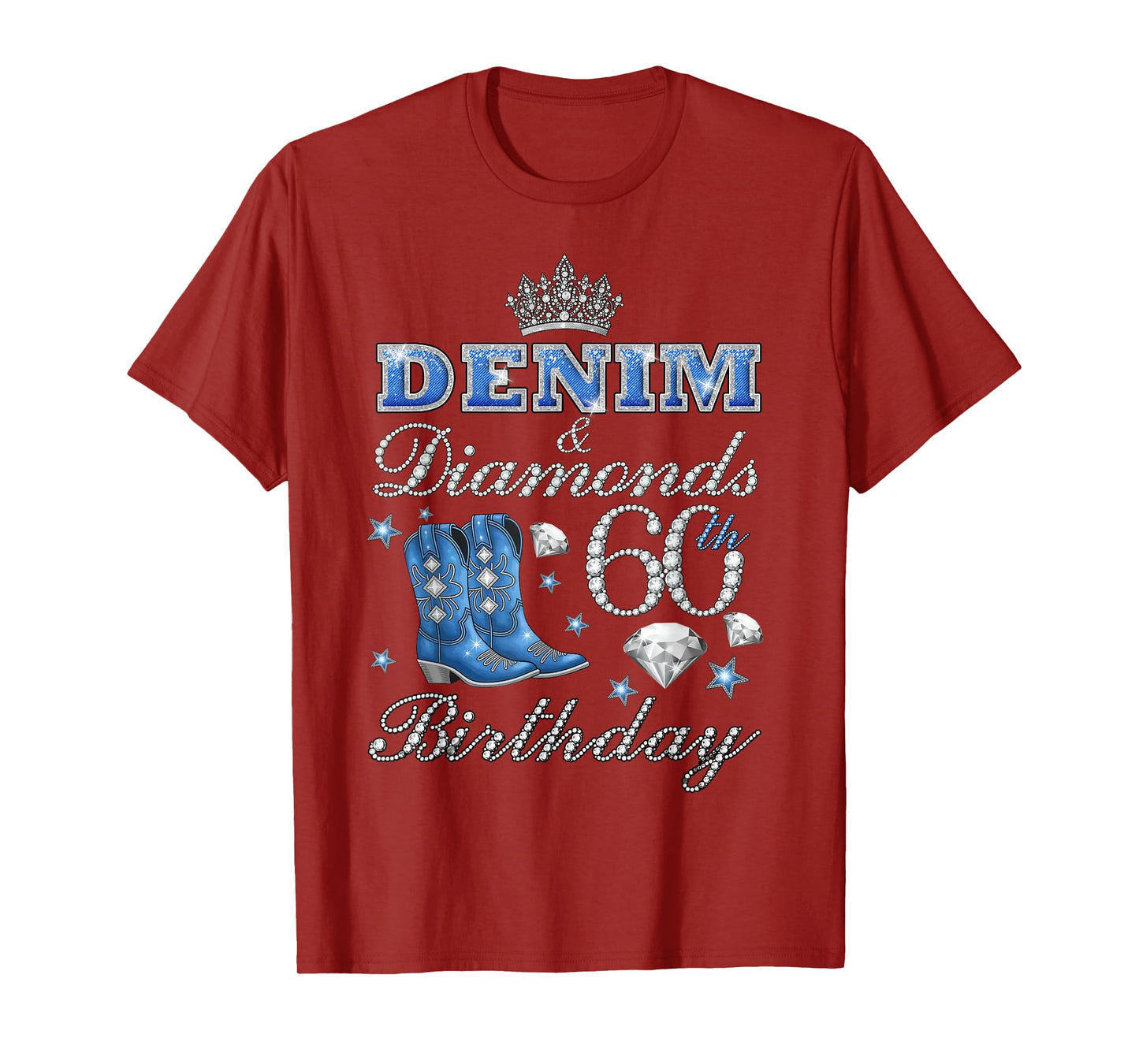 Denim & Diamonds 60th Birthday Queens 60 Yrs Old Women Party T-Shirt