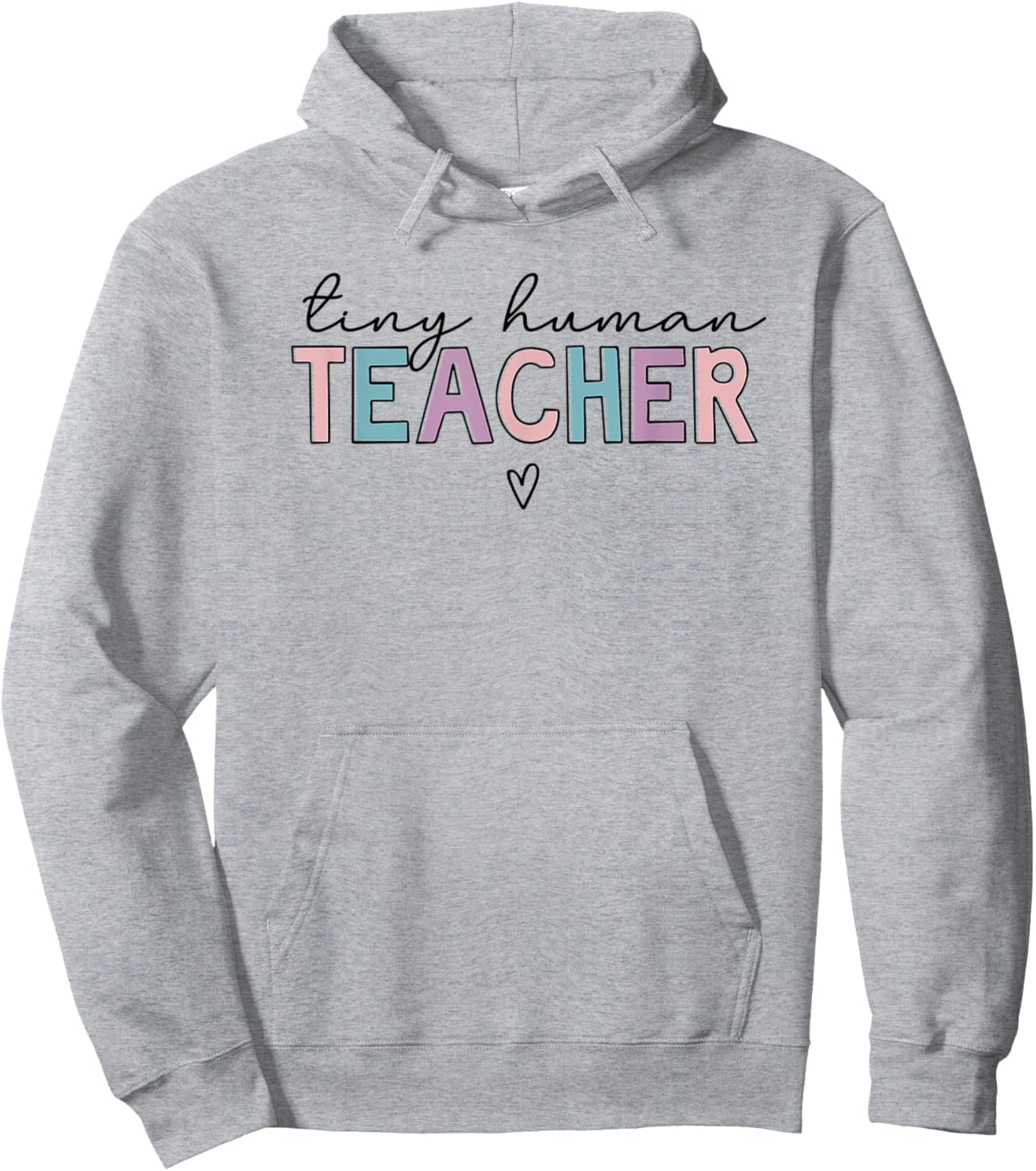 Tiny Human Teacher Hoodie - Hoodie | Ash