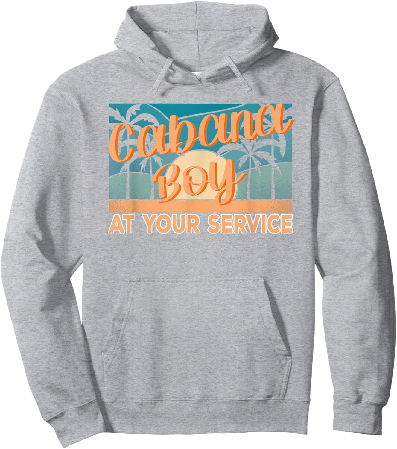 Cabana Boy at your service Pool Boy Hoodie - Hoodie | Ash