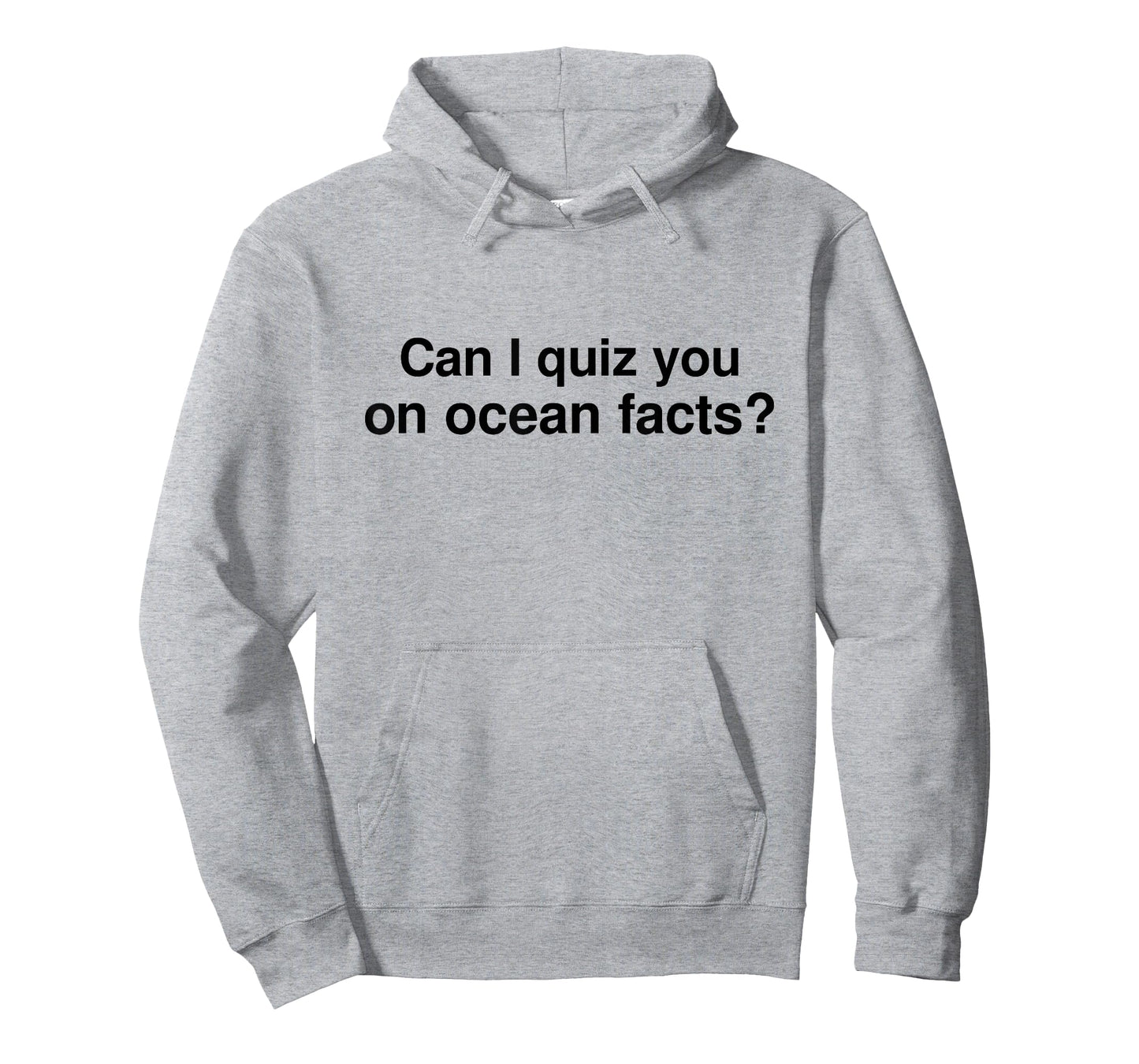 Can I Quiz You on Ocean Facts T-Shirt