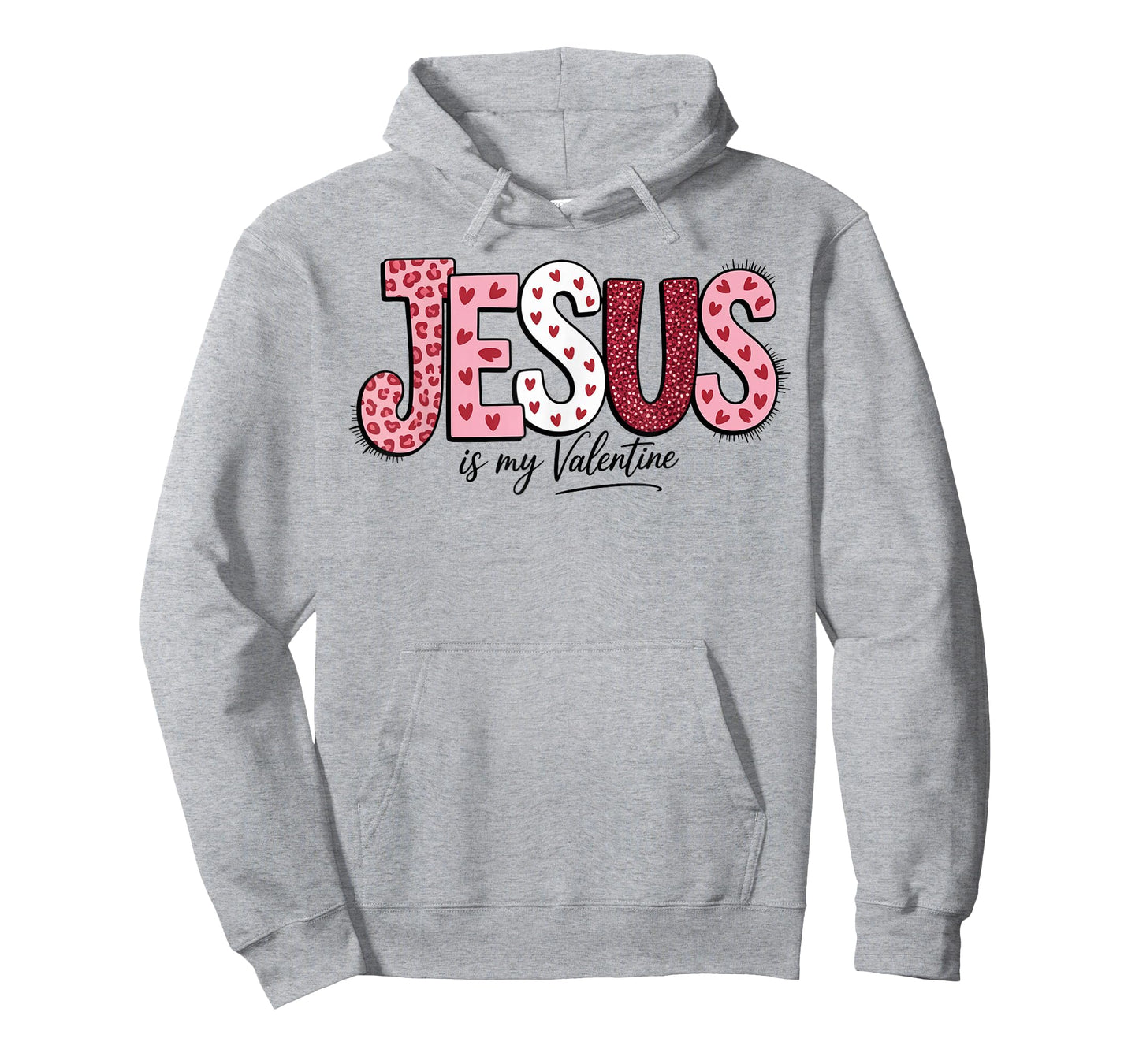 Jesus is My Valentine Bible Love Day Christian Faith Inspire T-Shirt