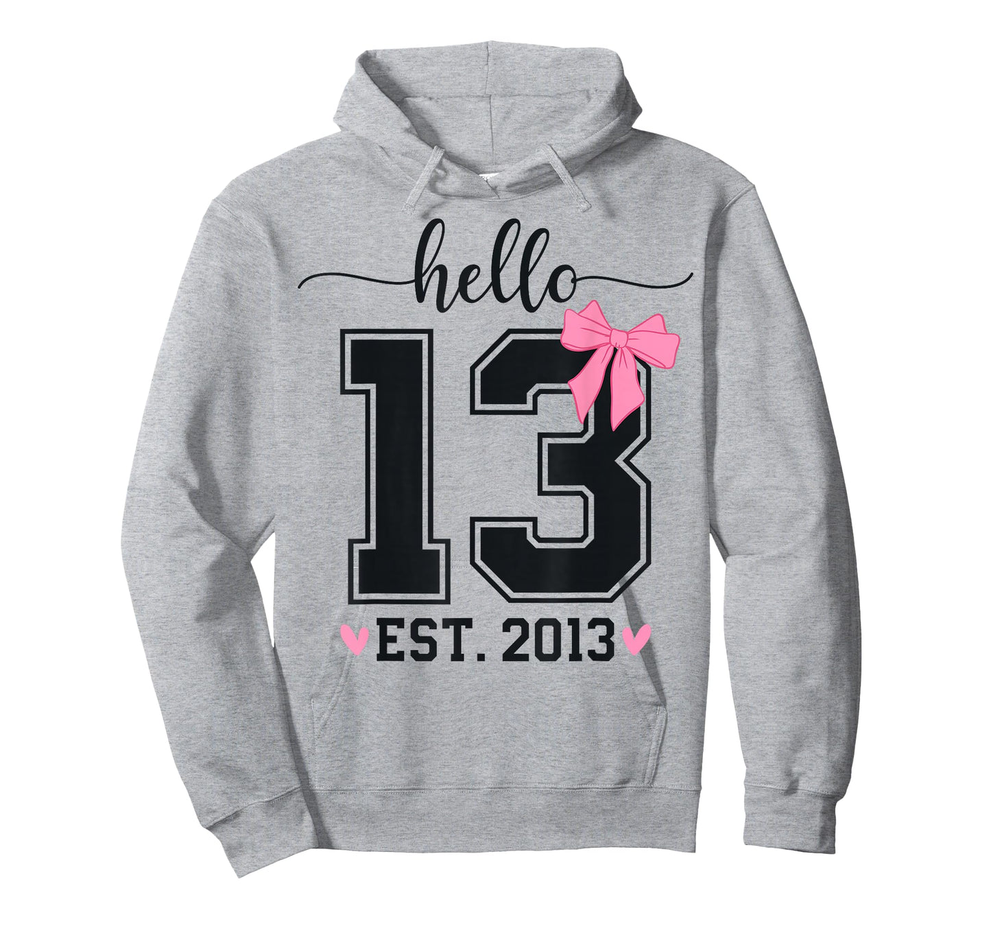 Hello Thirteen EST 2013 13th Birthday Coquette 13 Year Girl T-Shirt