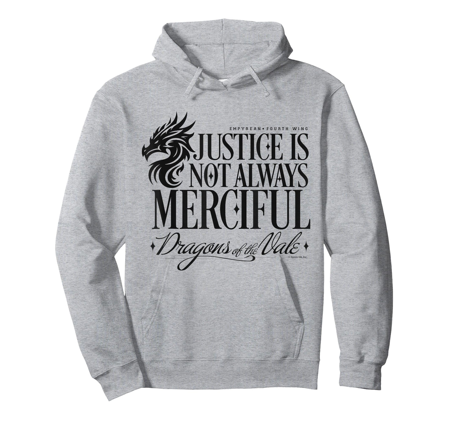 Fourth Wing Justice is Not Always Merciful T-Shirt