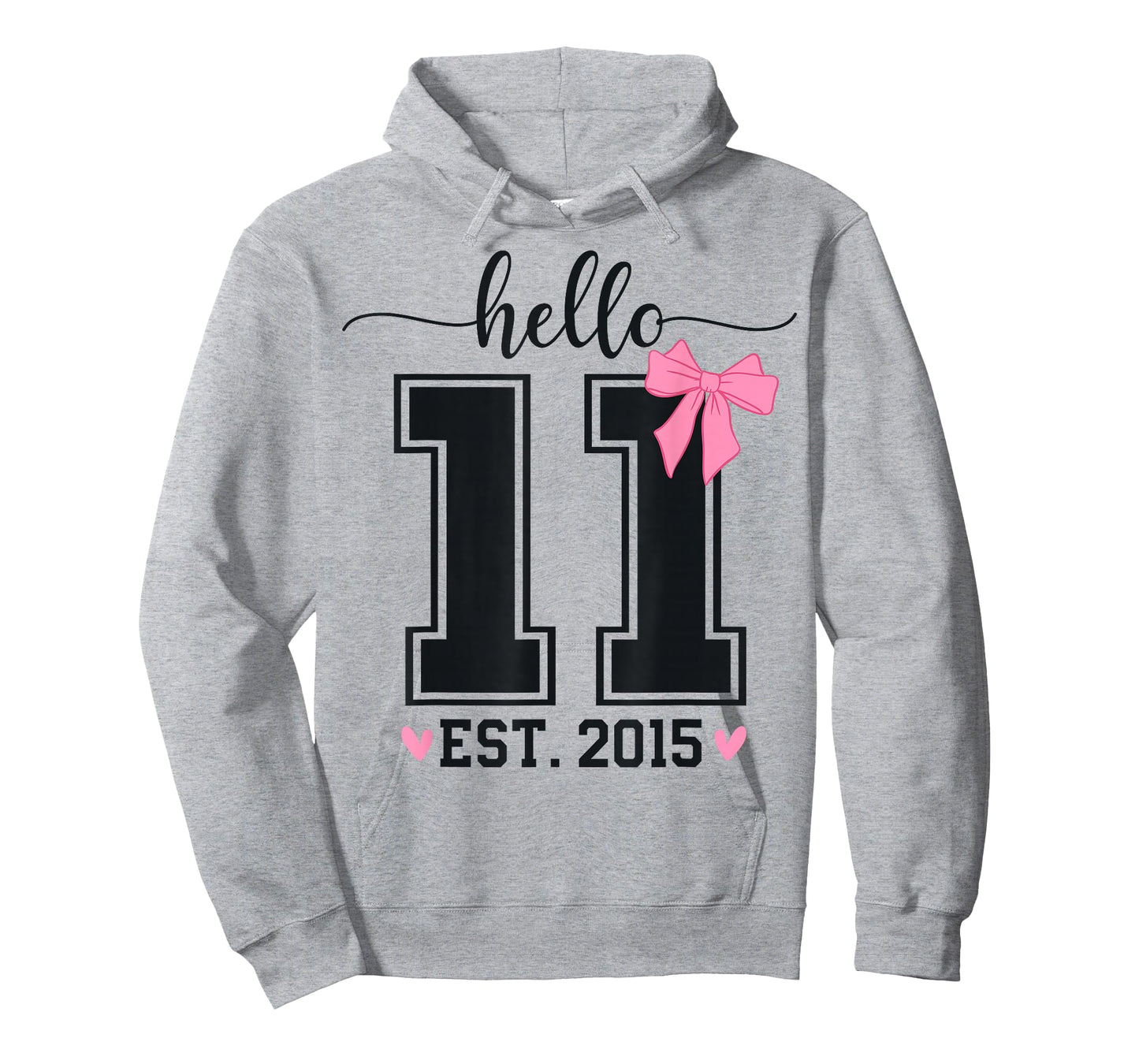 Hello Eleven EST 2015 11th Birthday Coquette 11 Year Girl T-Shirt