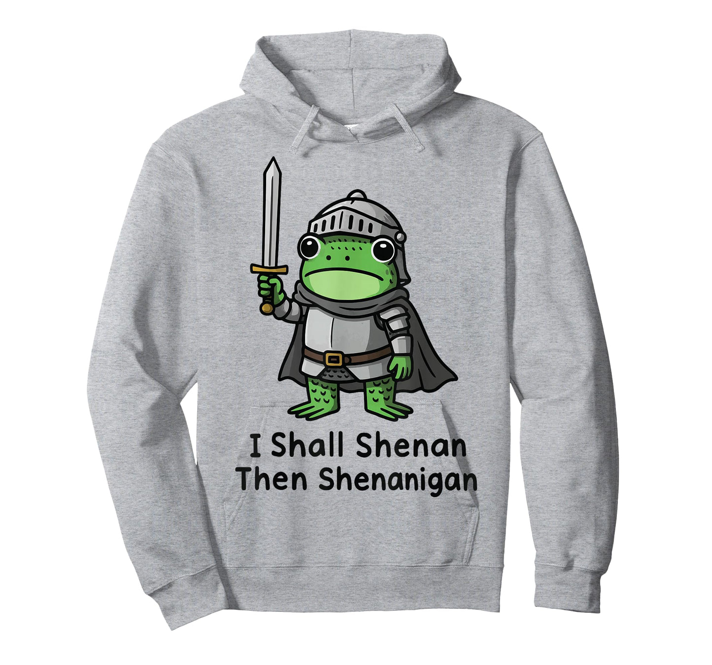 I Shall Shenan Then Shenanigan T-Shirt