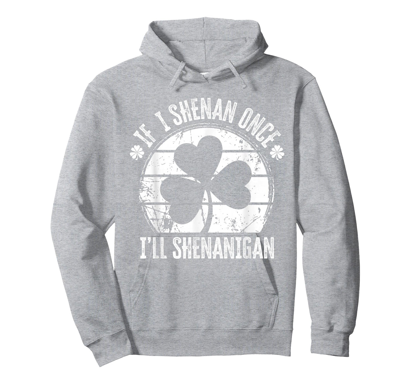 If I Shenan Once I'll Shenanigan St Patricks Day Vintage T-Shirt