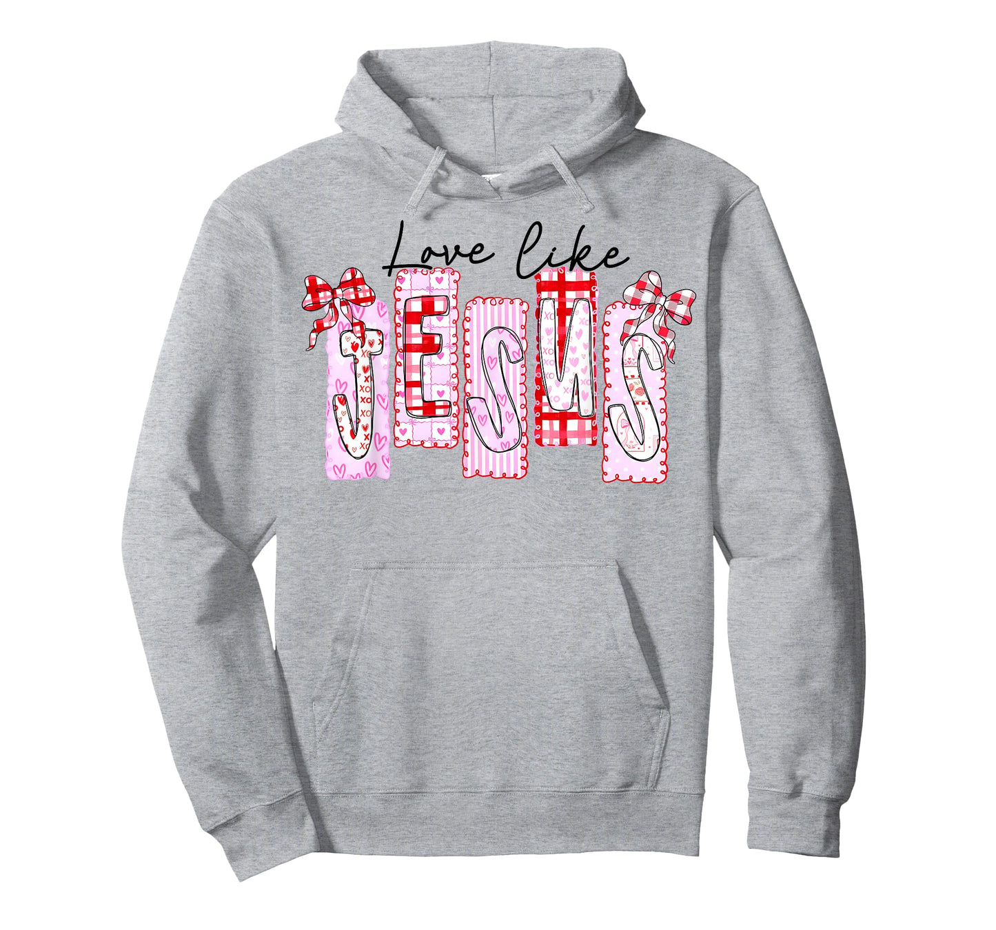 Christian Love Like Jesus Preppy Valentine Men Women Kid T-Shirt