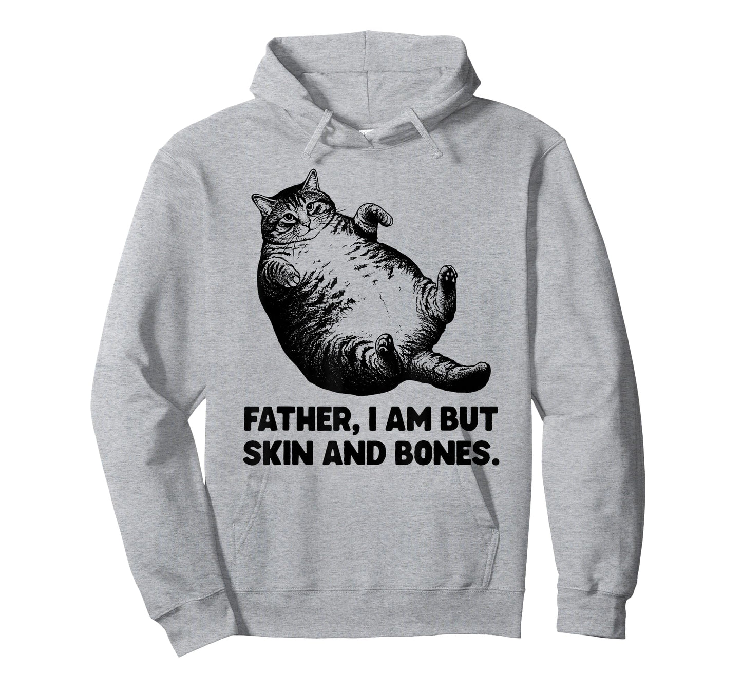 Father IAM But Skin and Bones Cat Funny T-Shirt