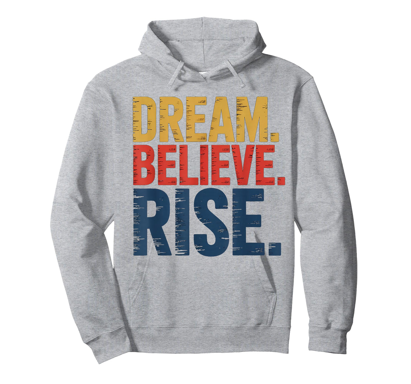 Dream Believe Rise MLK Inspiration Quote T-Shirt